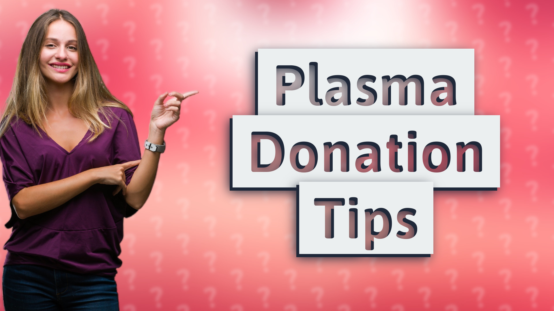 Plasma Donation Tips