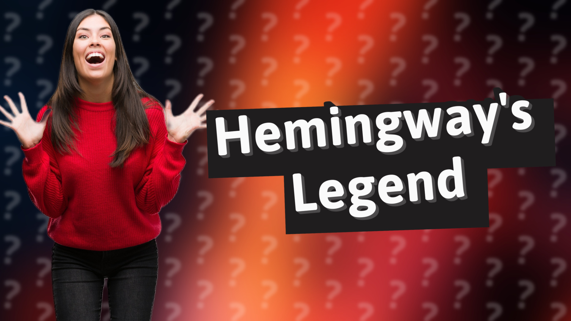 Hemingway's Legend