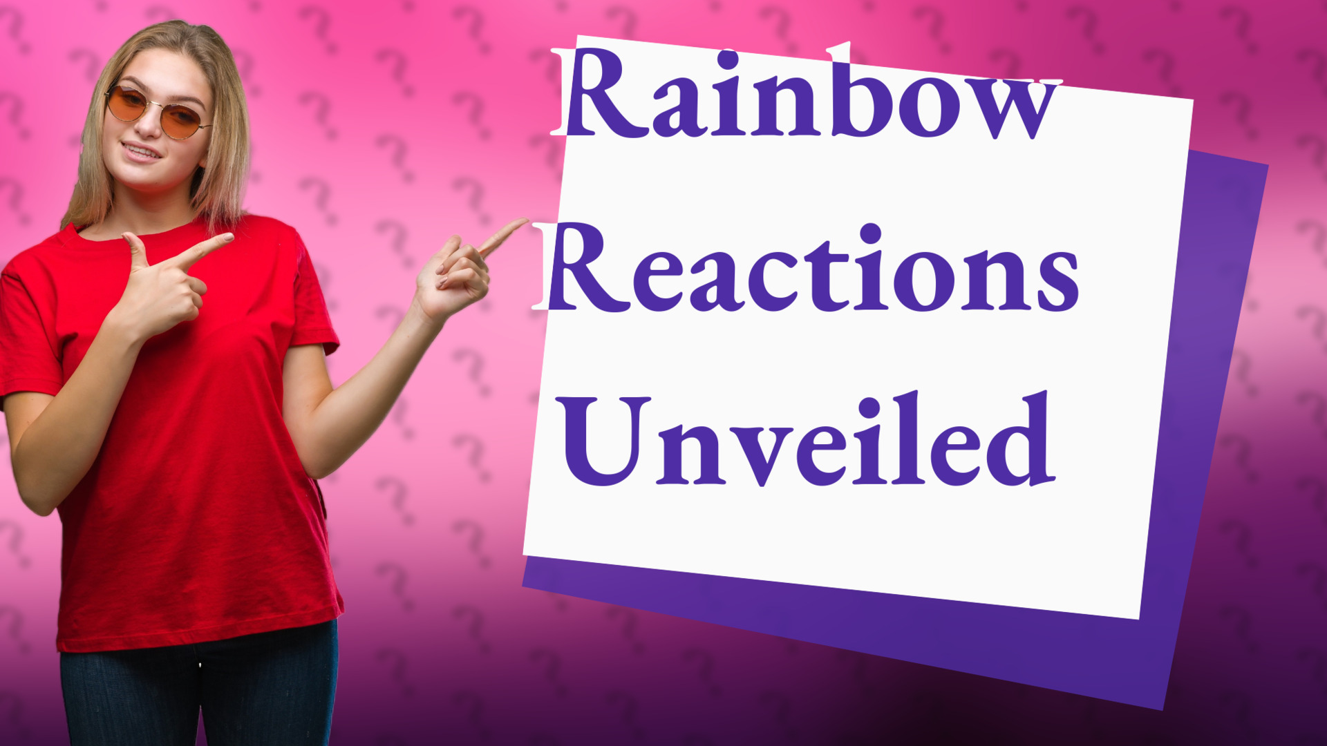 Rainbow Reactions Unveiled