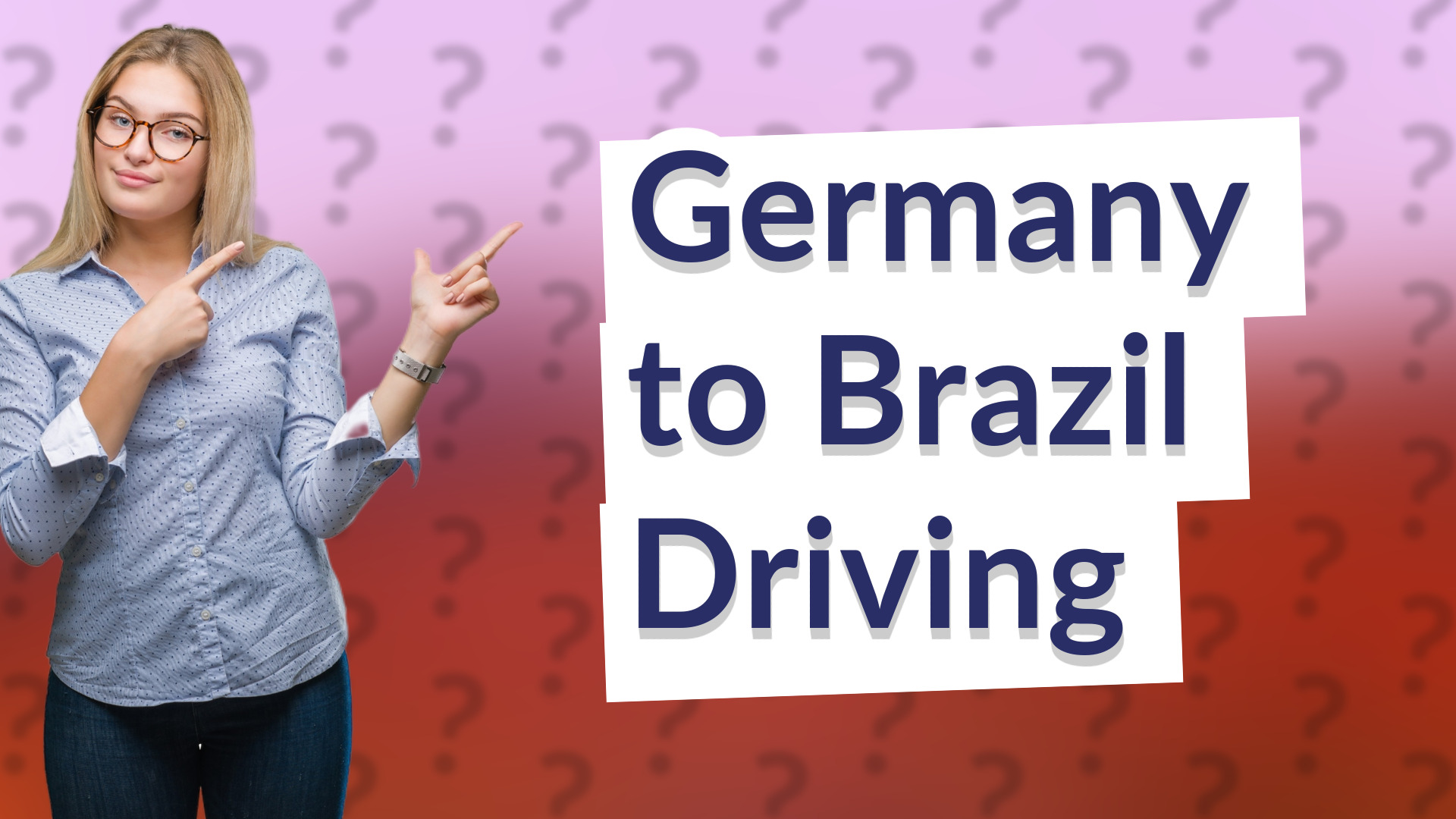 Germany to Brazil Driving