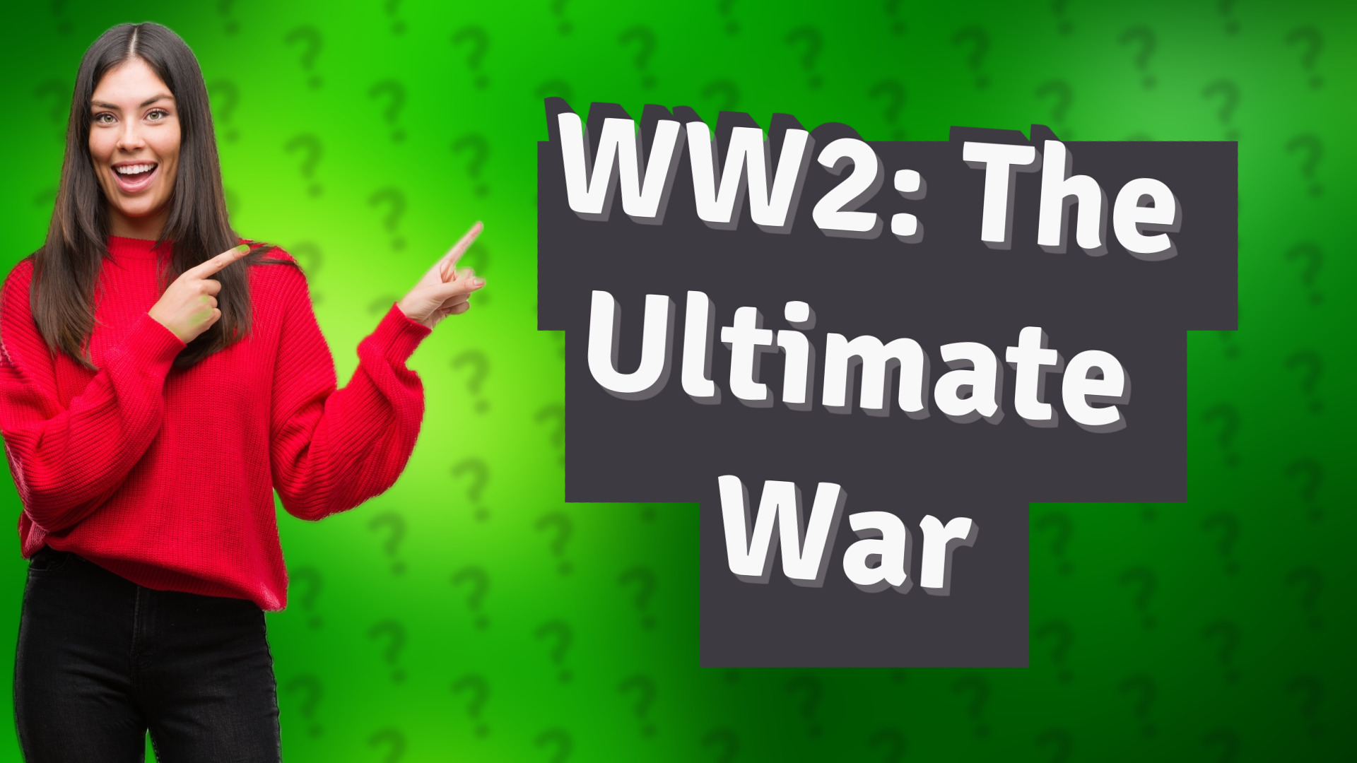 WW2: The Ultimate War
