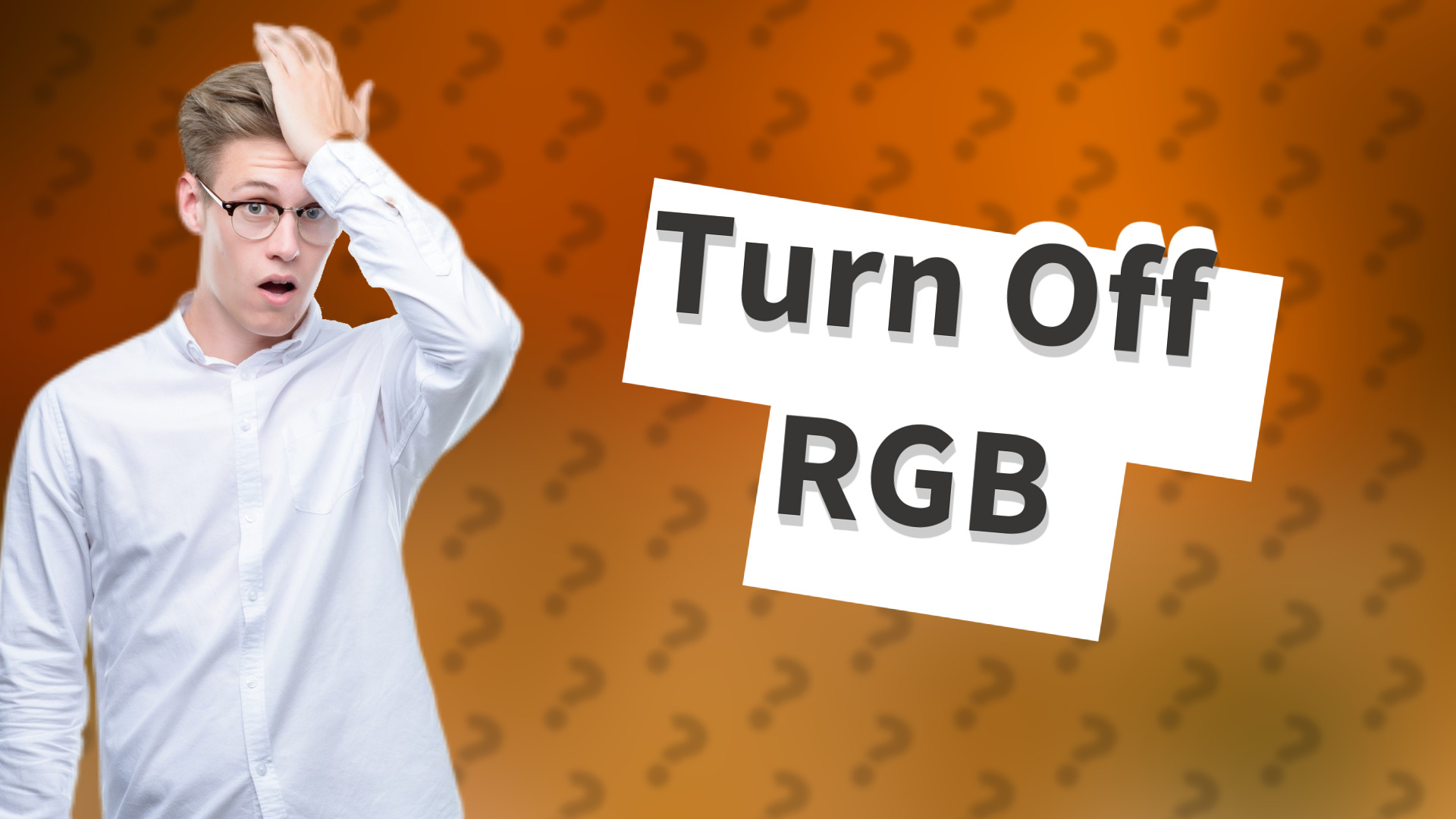 Turn Off RGB