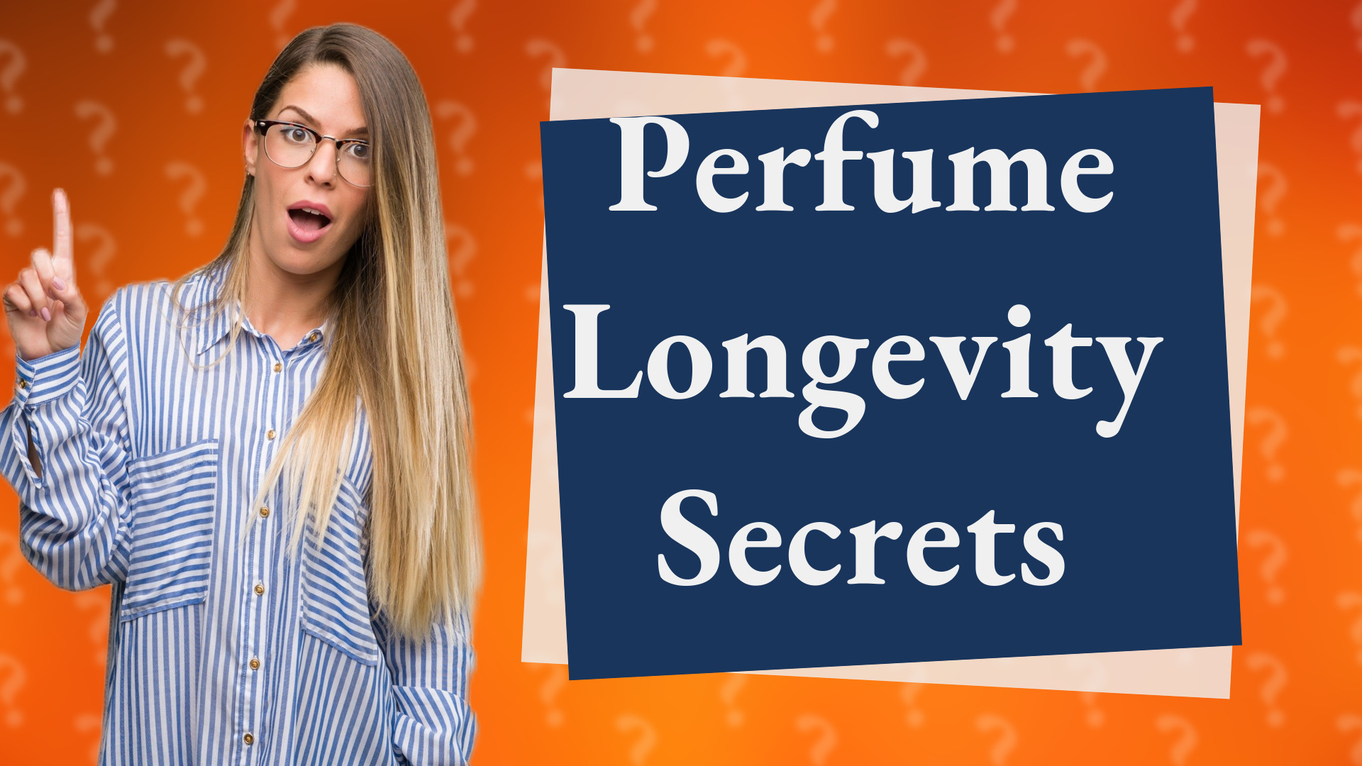 Perfume Longevity Secrets