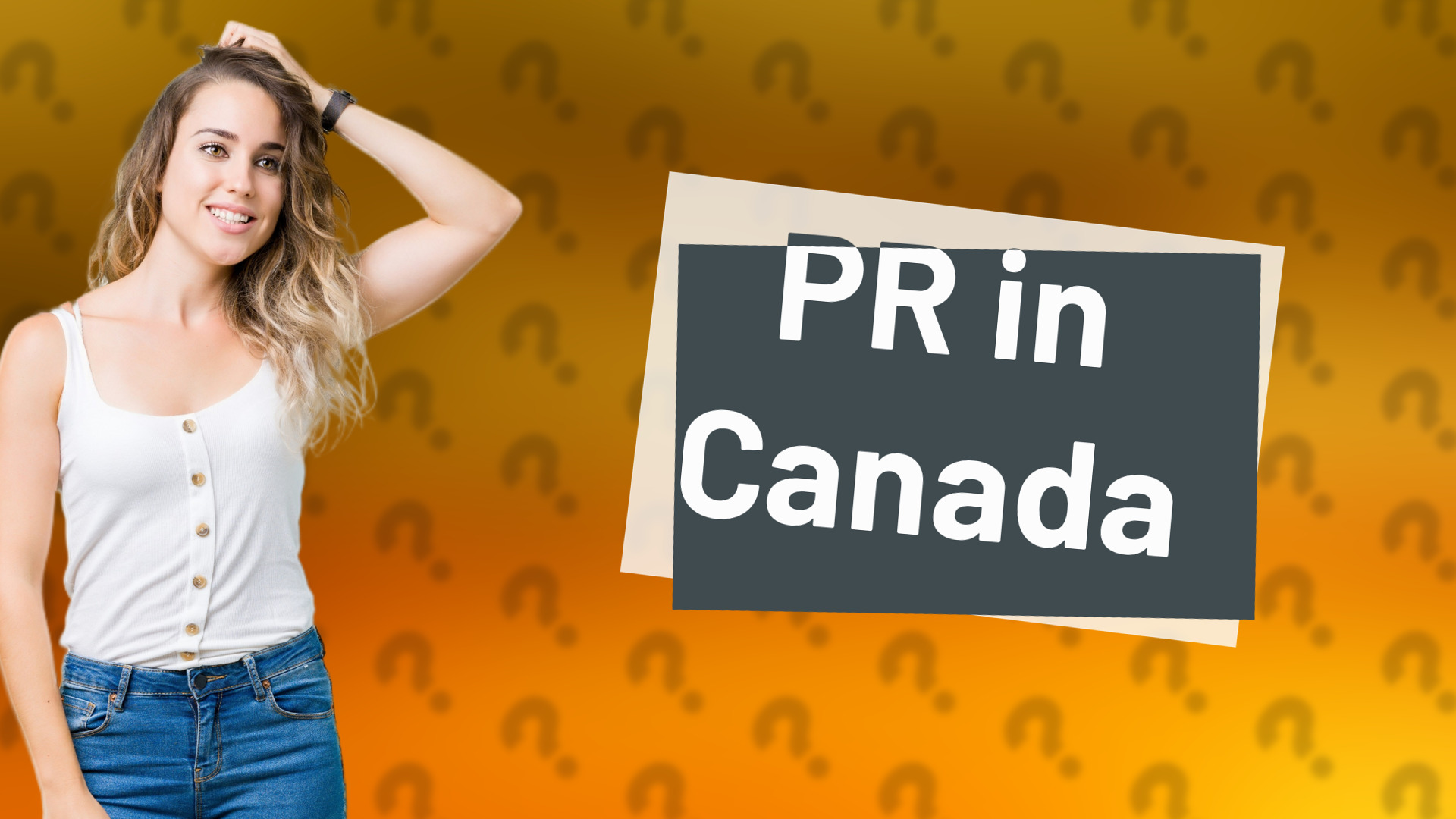 PR in Canada