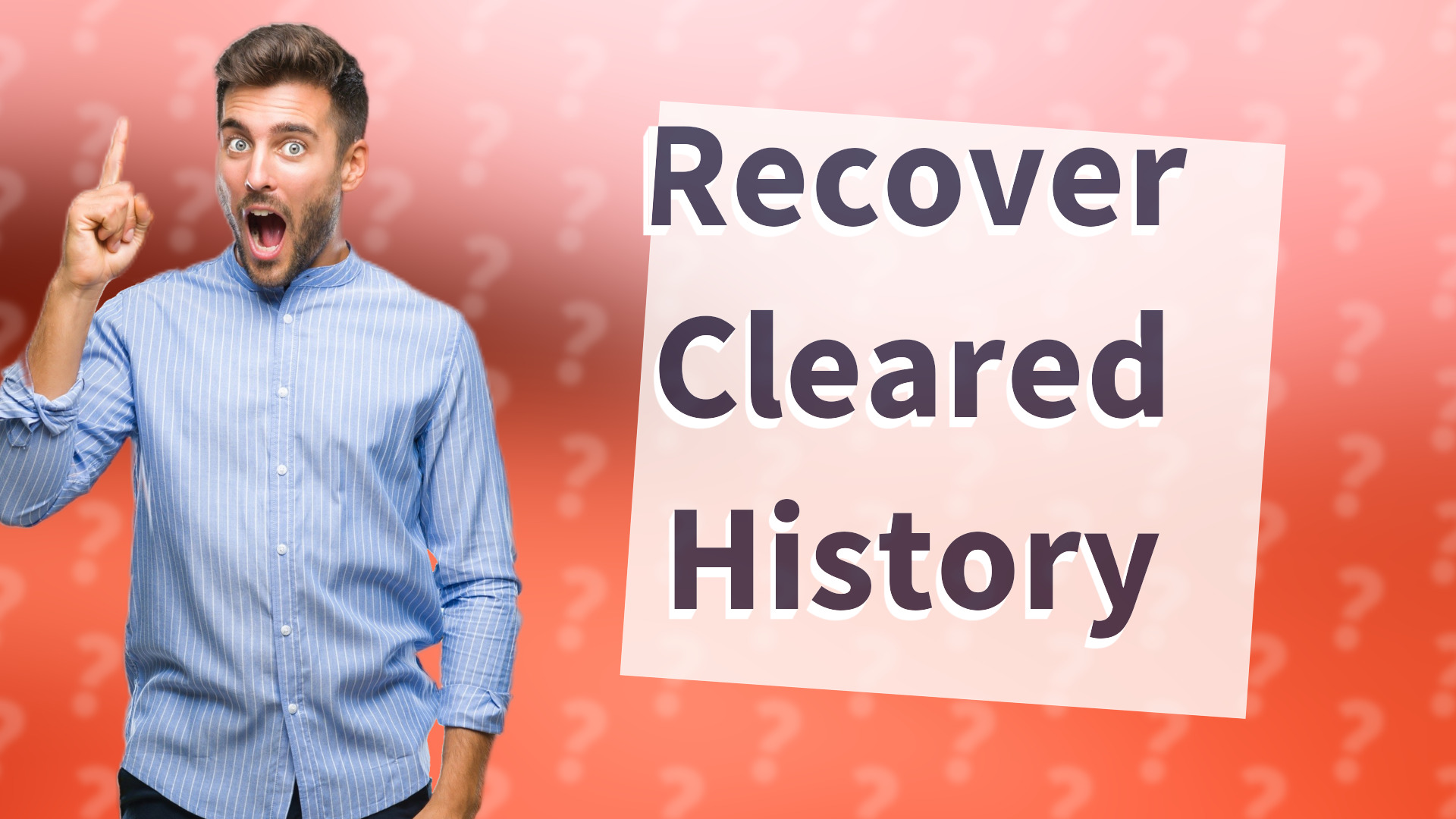 Recover Cleared History