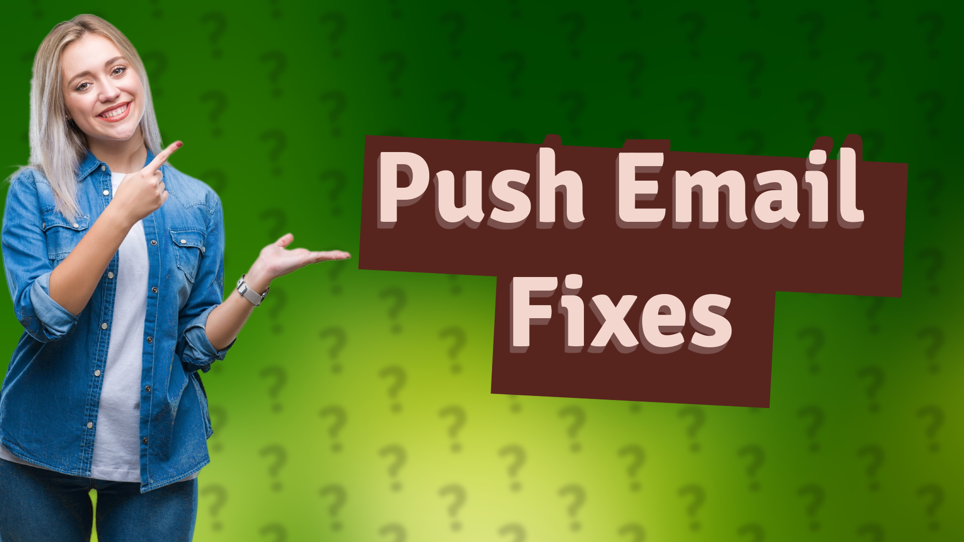 Push Email Fixes