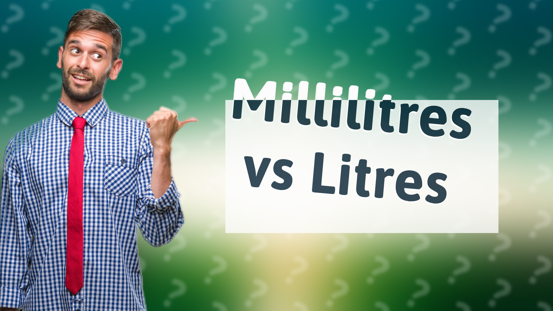 Millilitres vs Litres