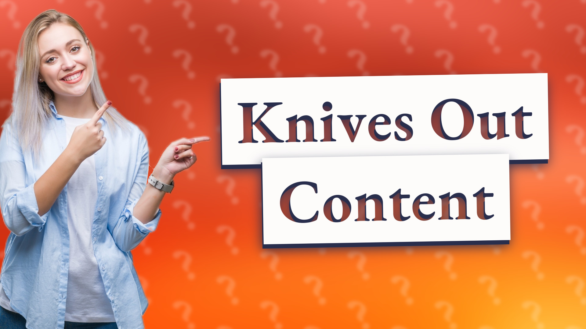 Knives Out Content