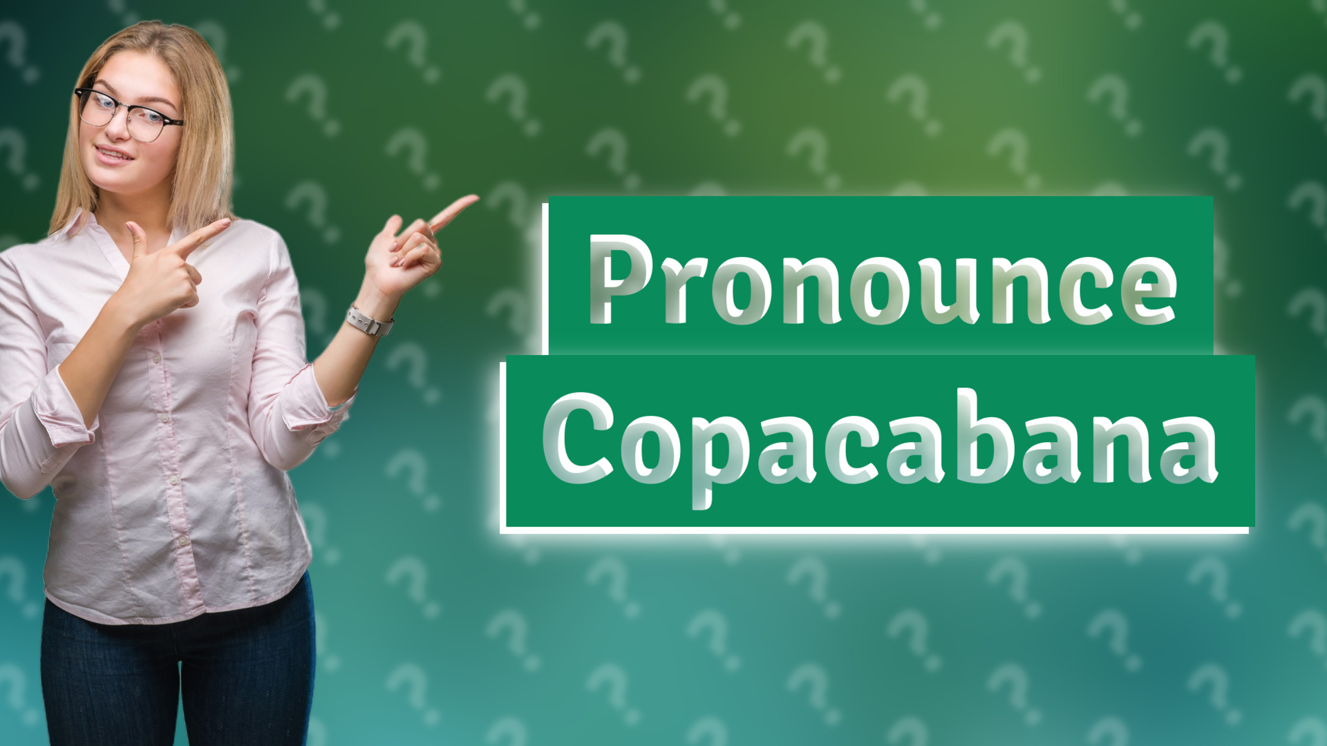 Pronounce Copacabana