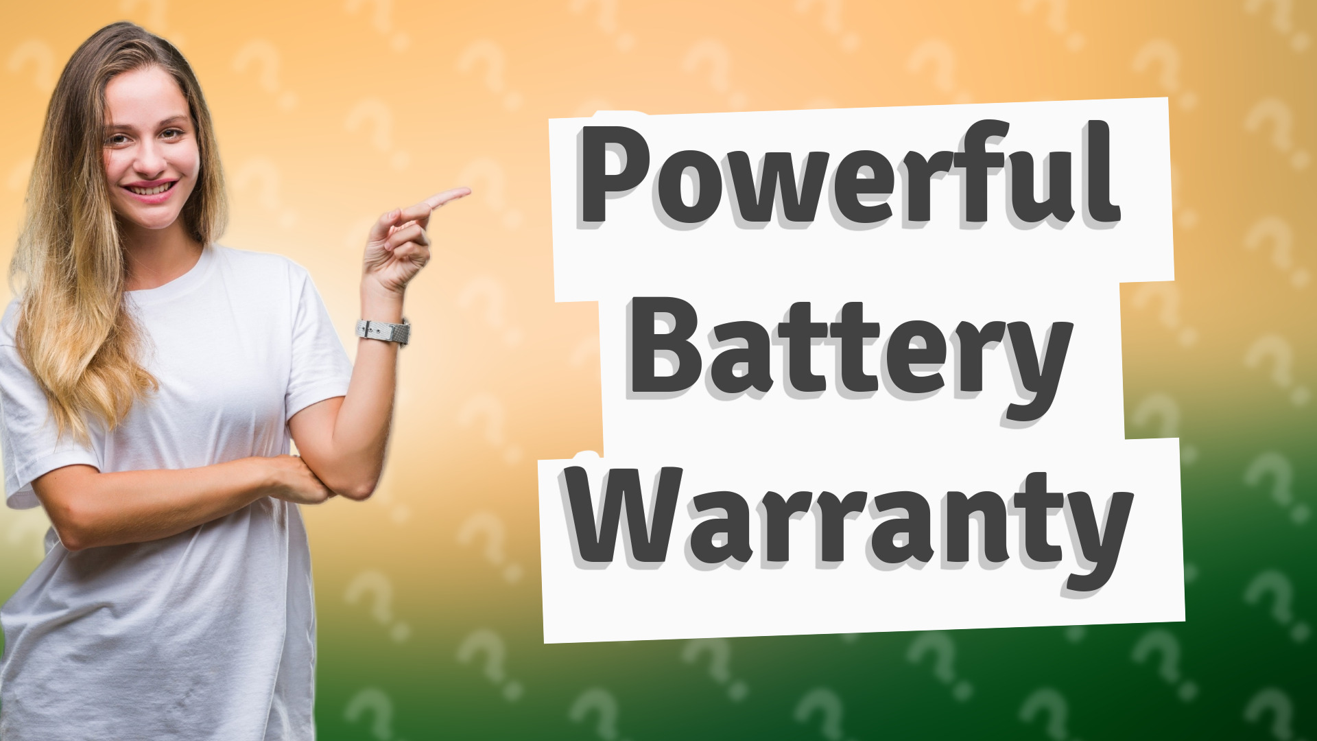 Powerful Battery Warranty