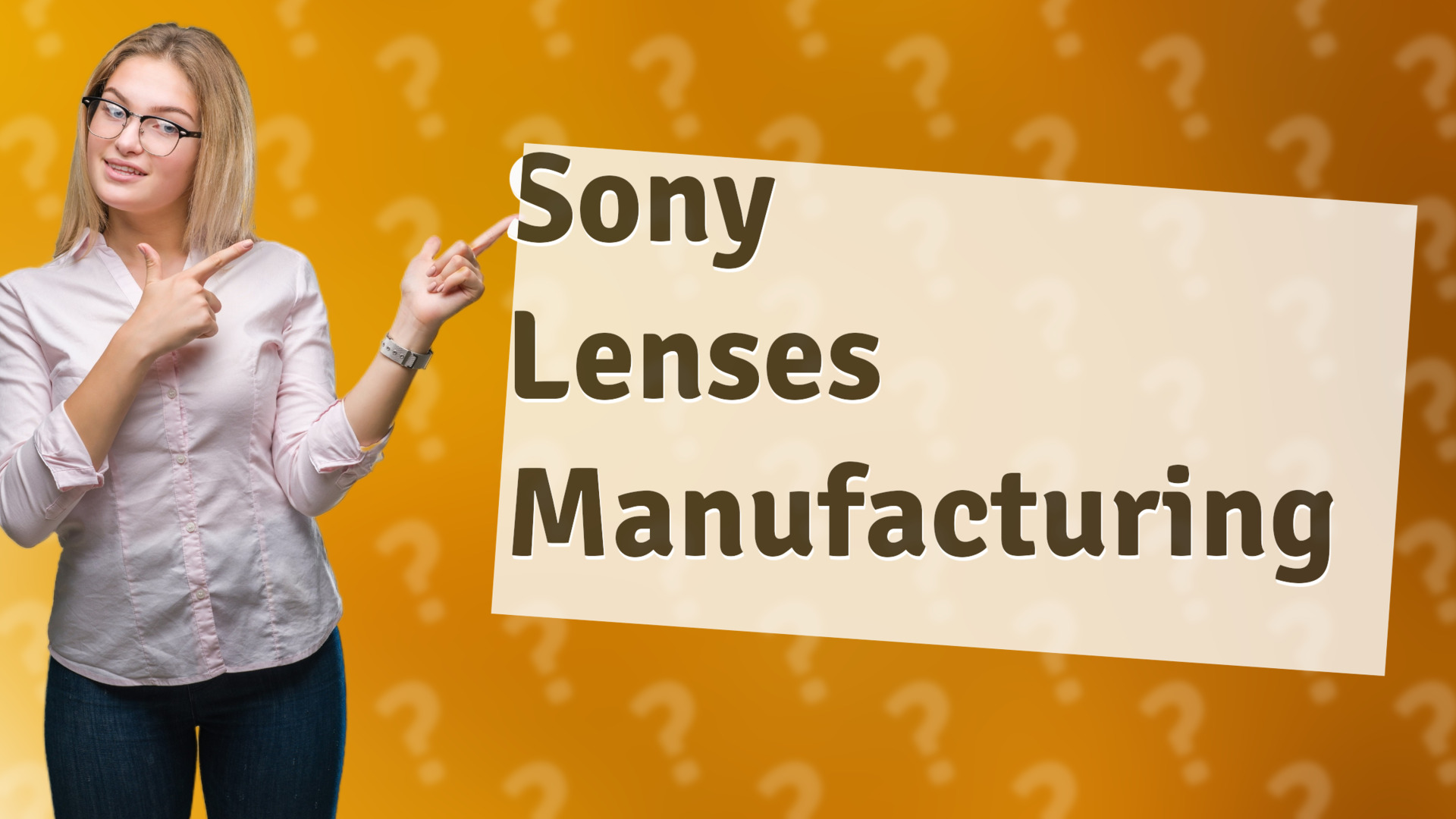 Sony Lenses Manufacturing
