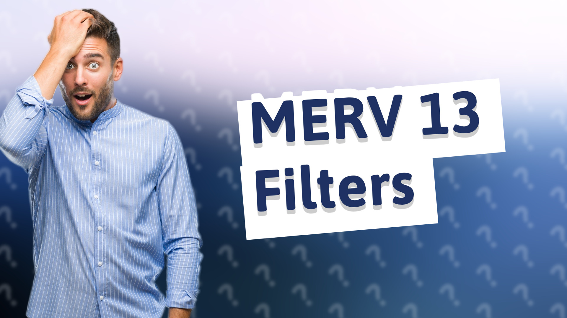 MERV 13 Filters
