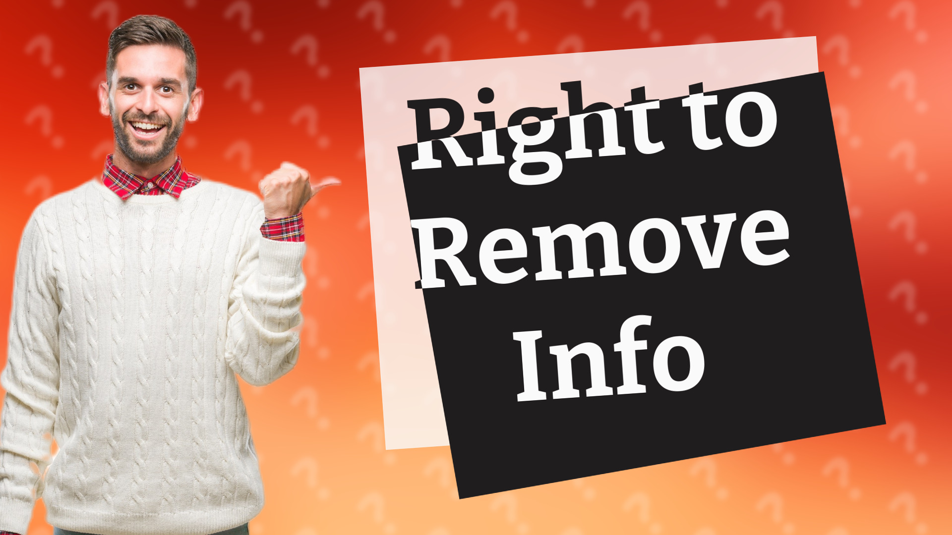 Right to Remove Info