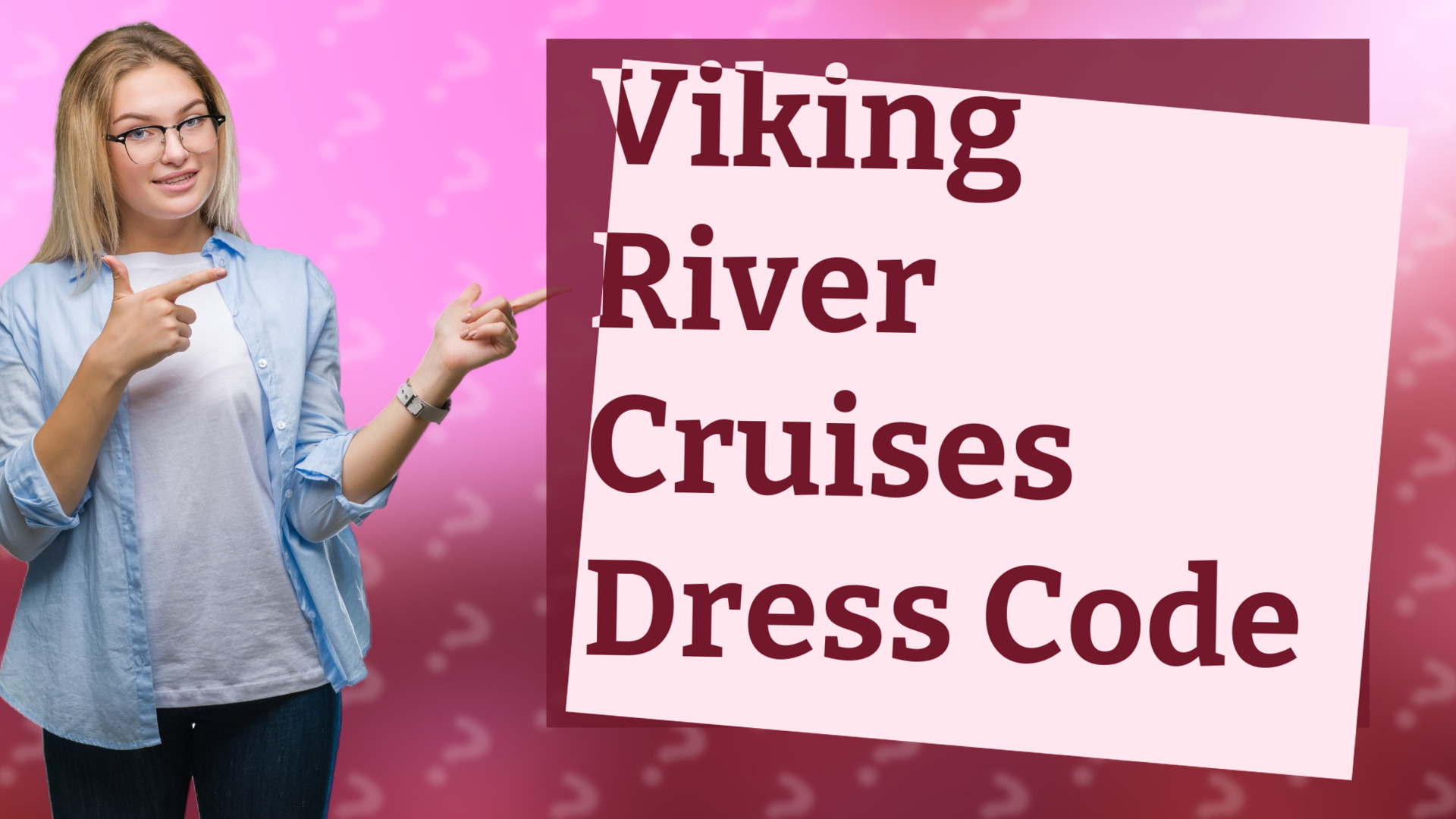 Viking River Cruises Dress Code
