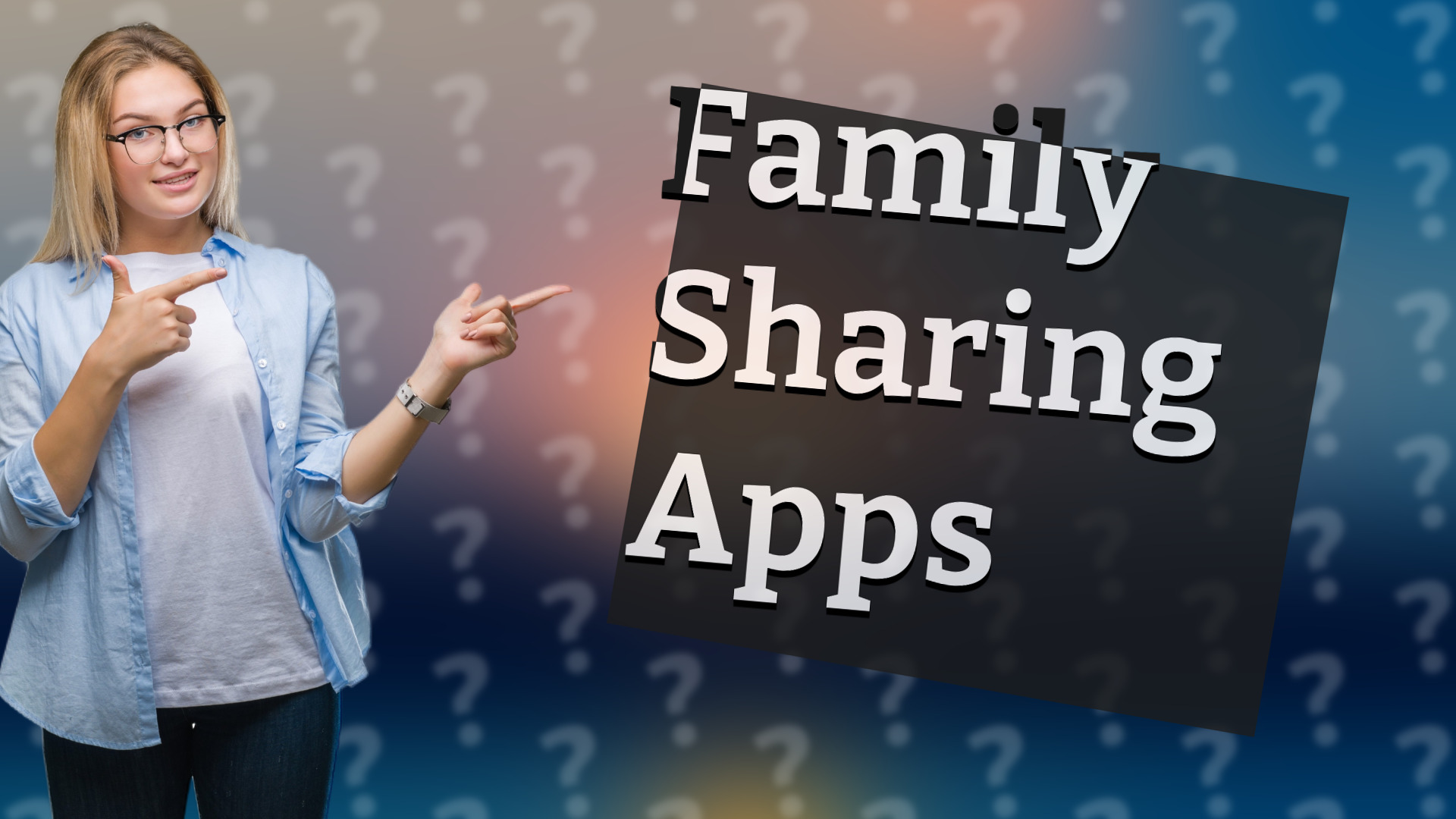 Family Sharing Apps