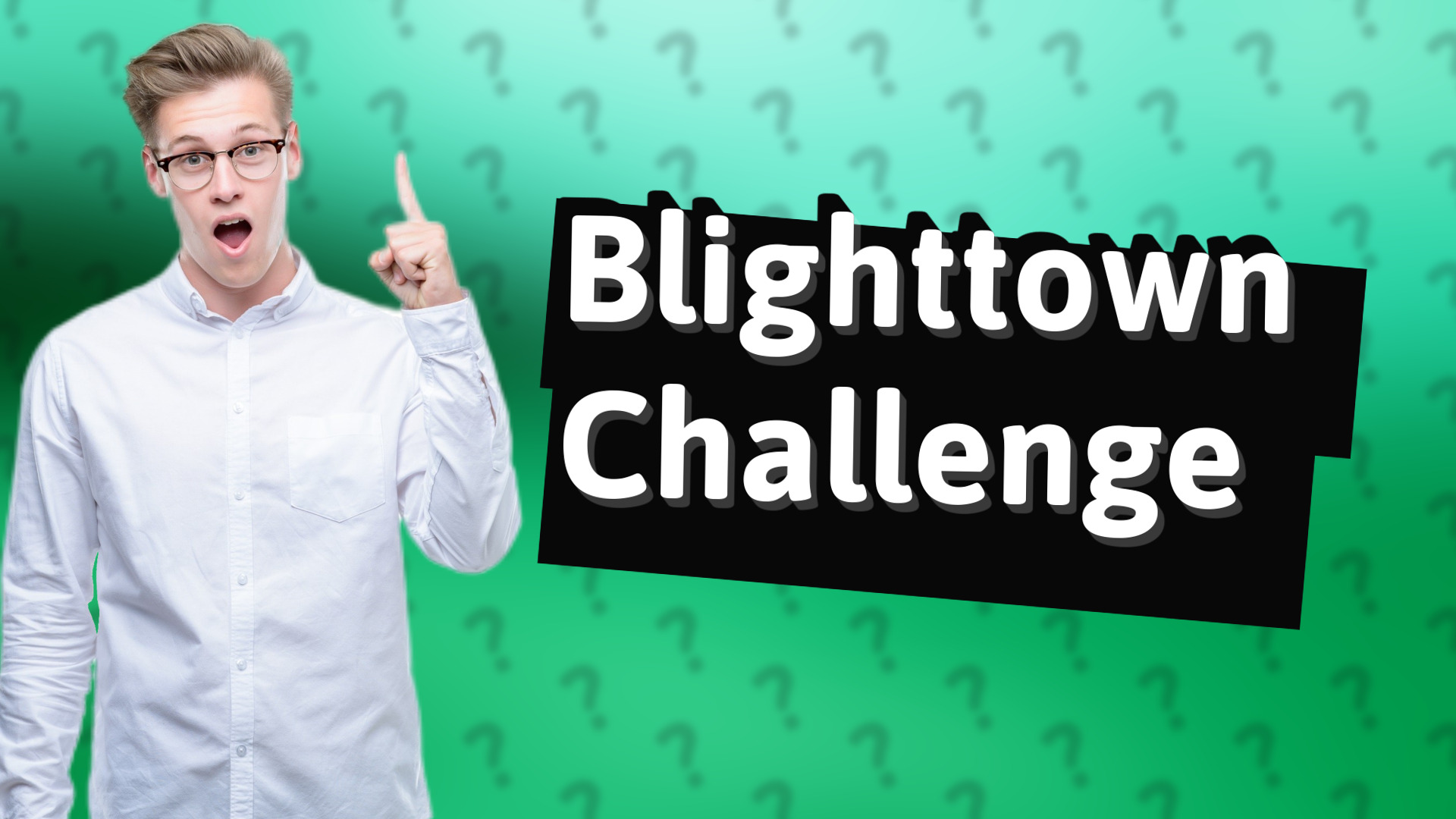 Blighttown Challenge