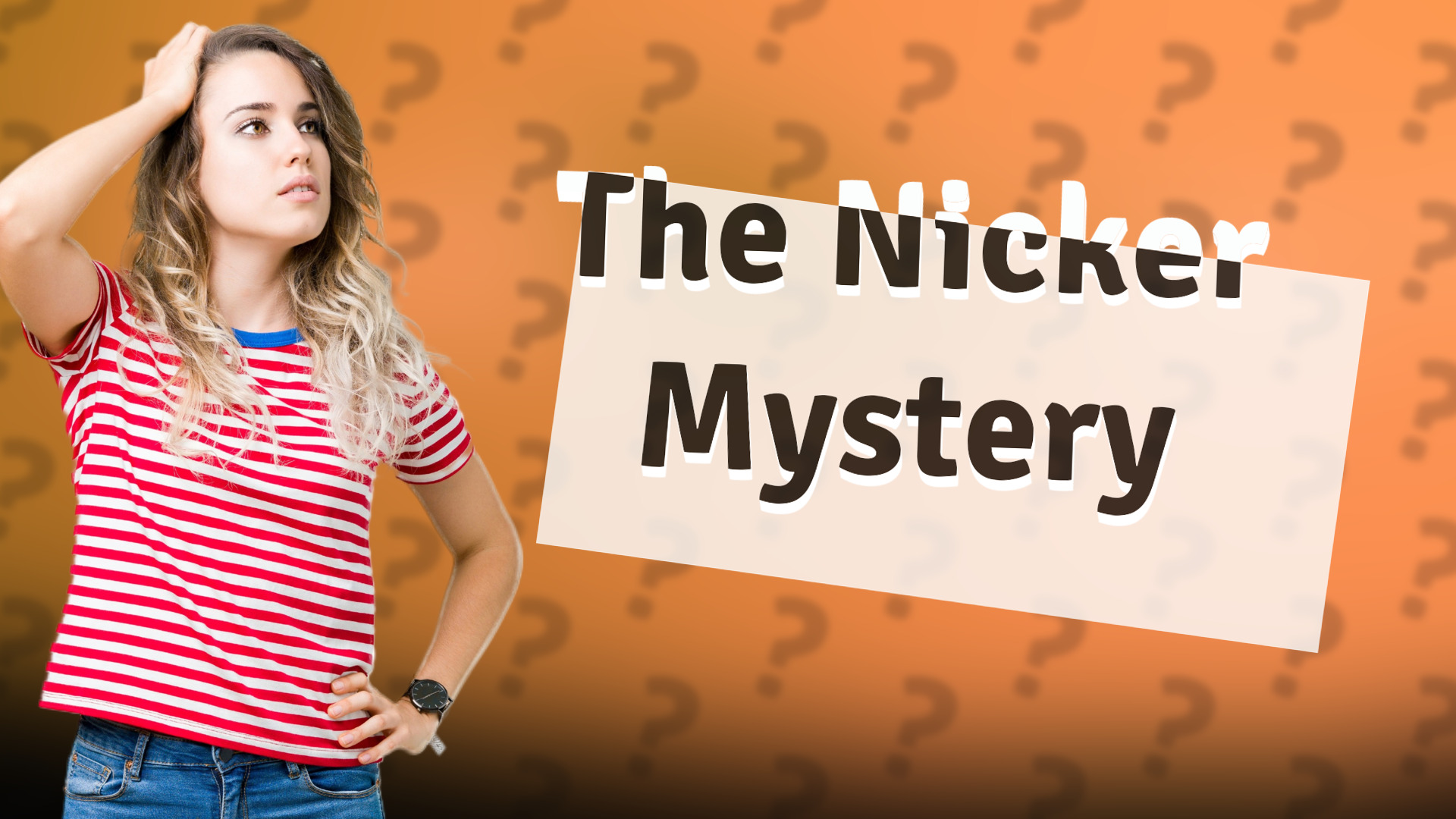 The Nicker Mystery