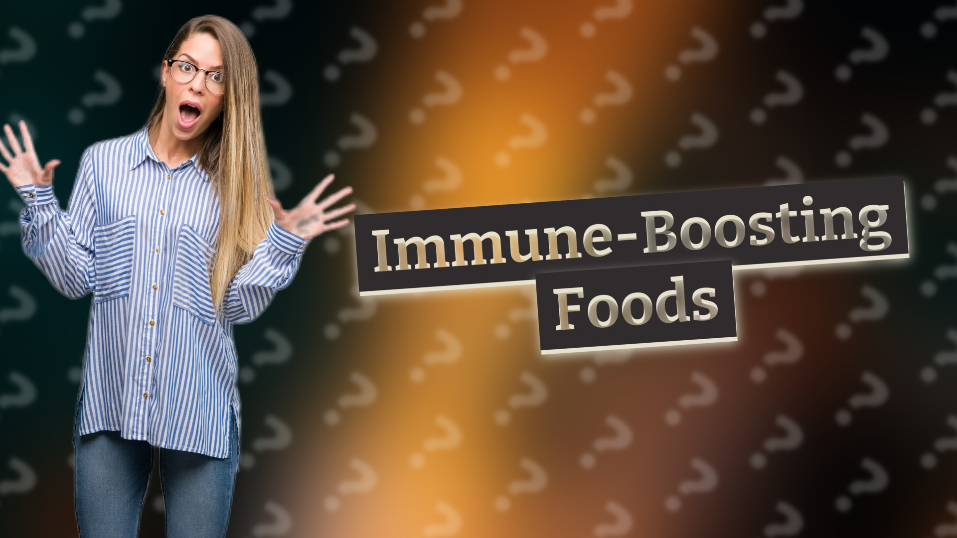 Immune-Boosting Foods