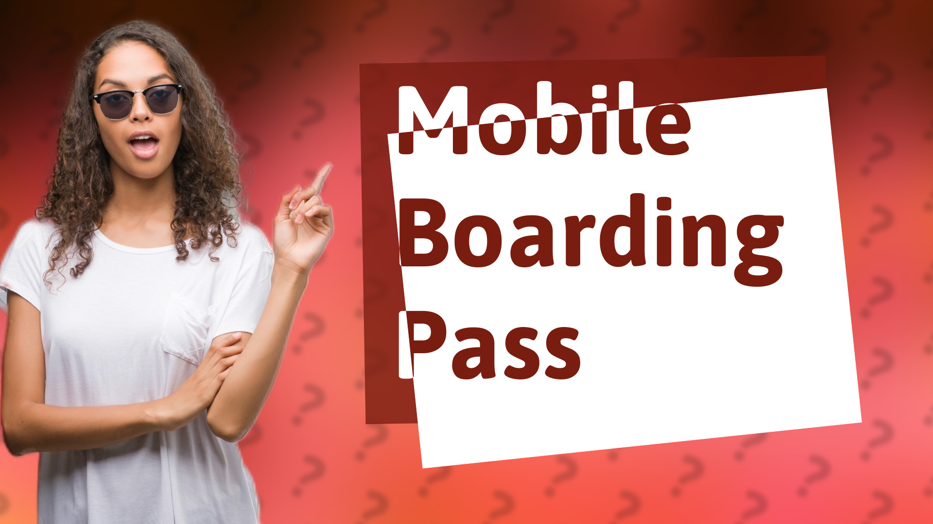 Mobile Boarding Pass