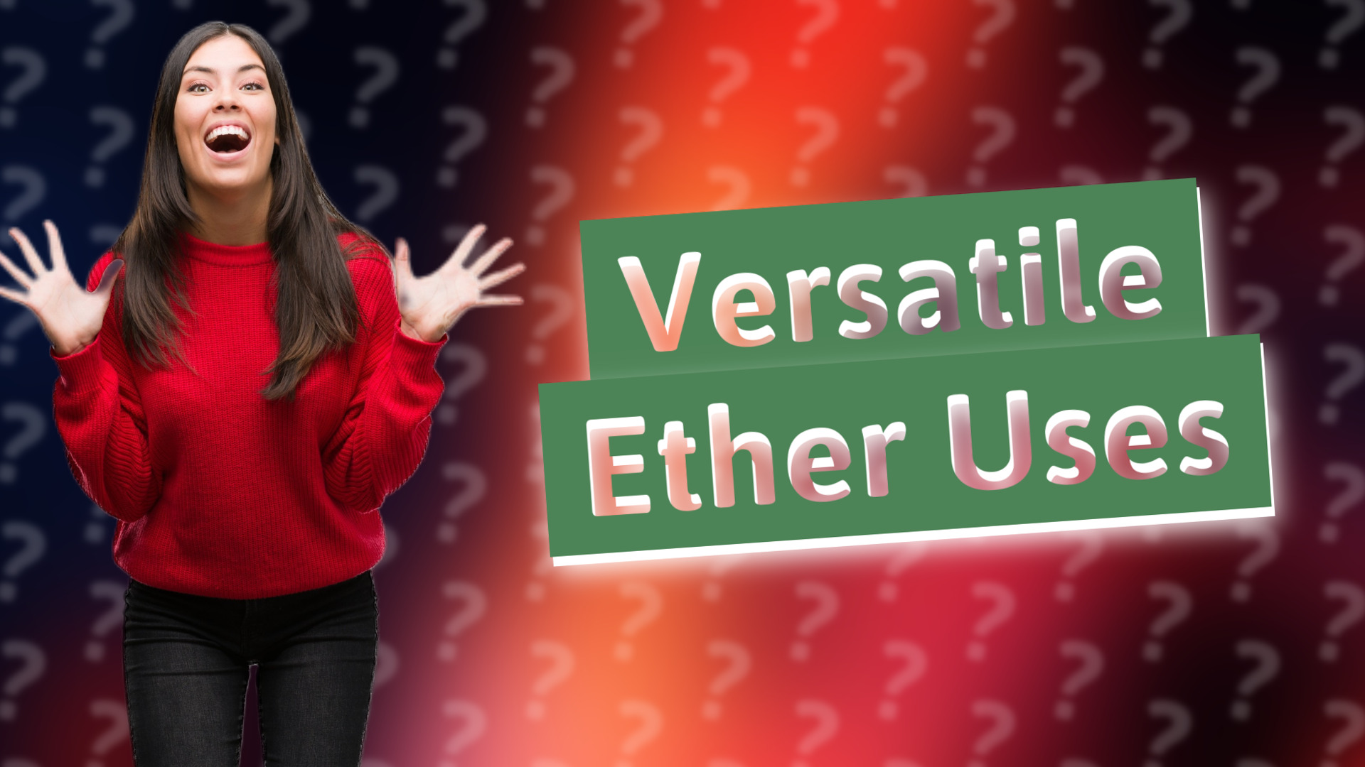 Versatile Ether Uses