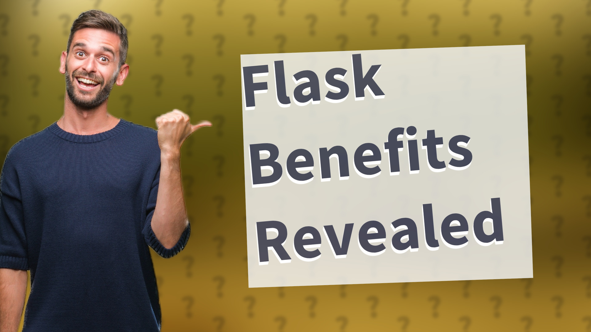 Flask Benefits Revealed