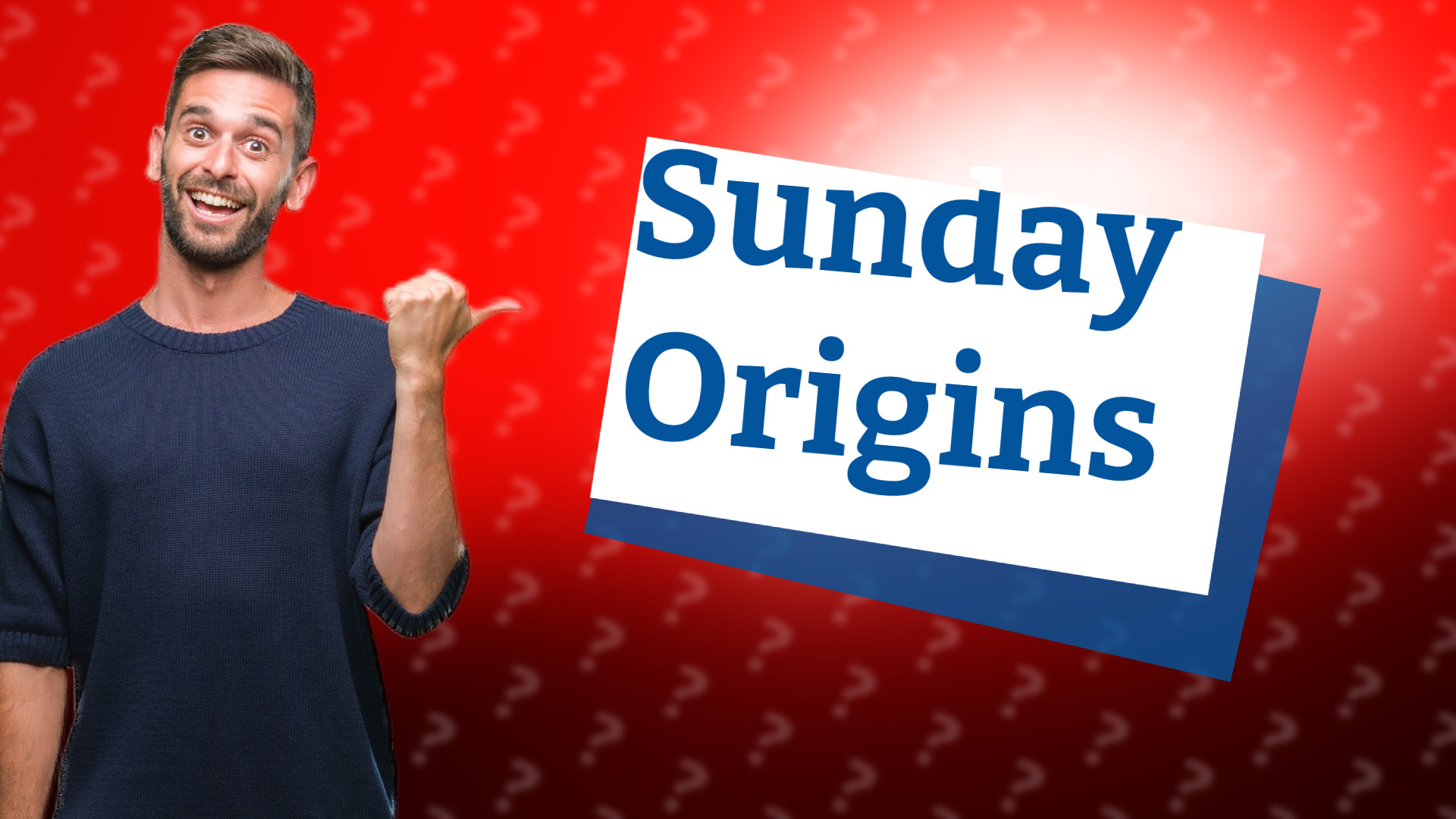 Sunday Origins