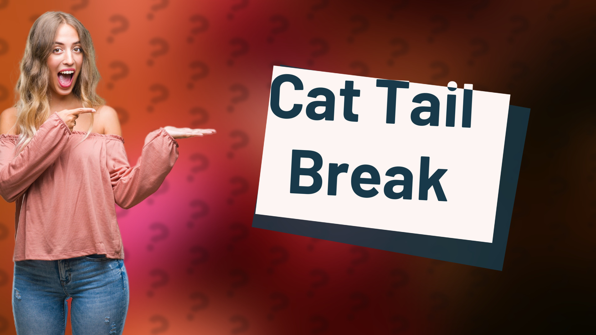 Cat Tail Break