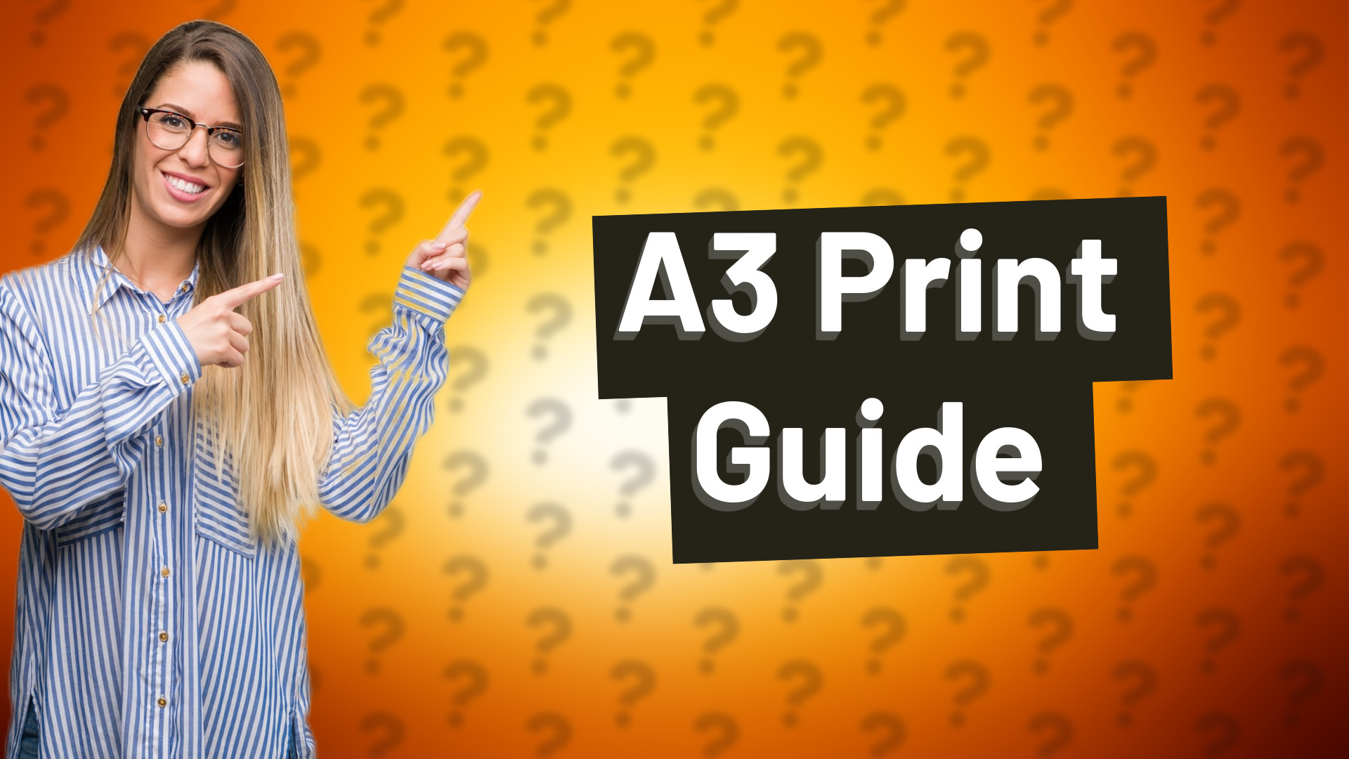 A3 Print Guide
