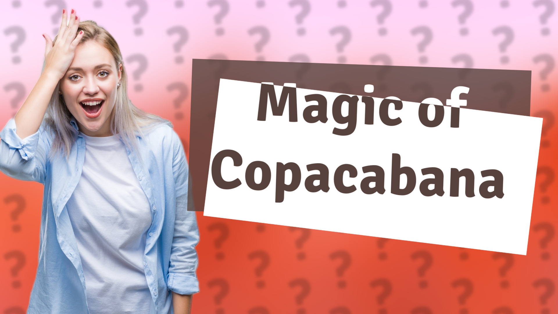 Magic of Copacabana