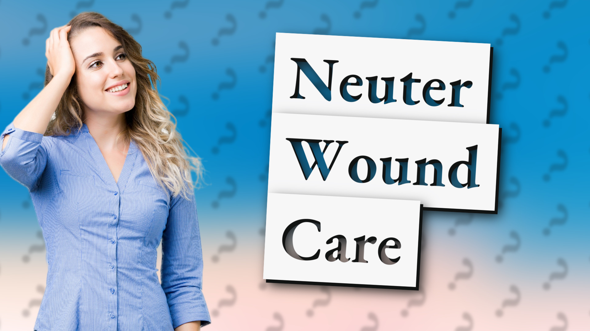 Neuter Wound Care