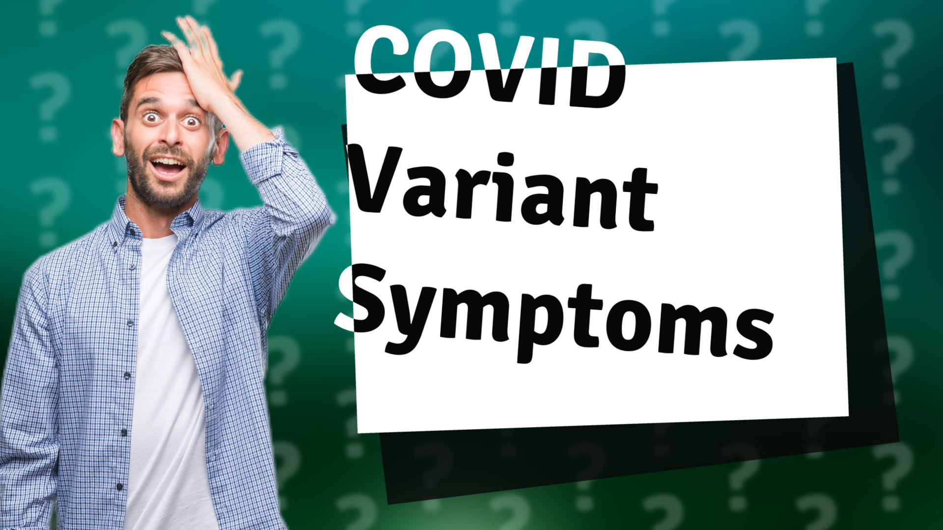 COVID Variant Symptoms