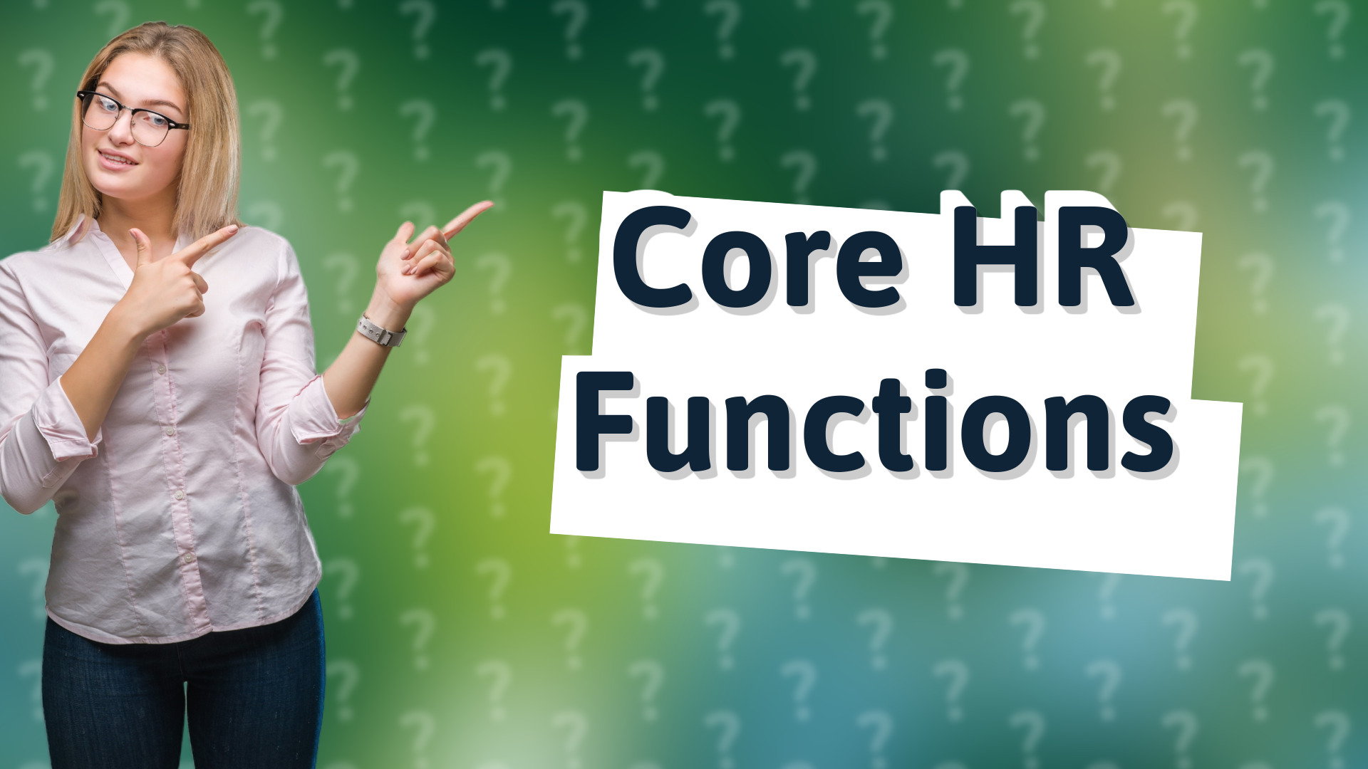 Core HR Functions