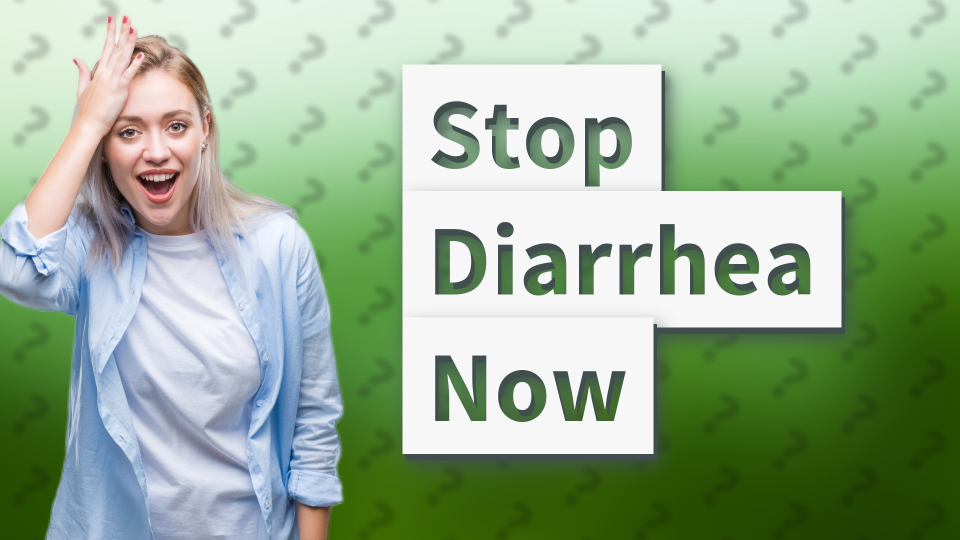 Stop Diarrhea Now