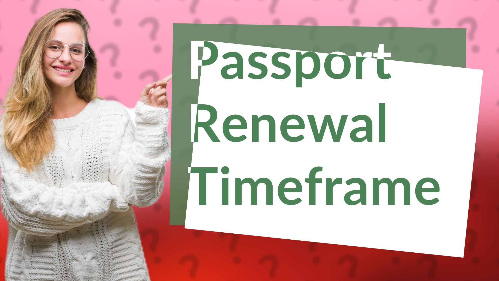 Passport Renewal Timeframe