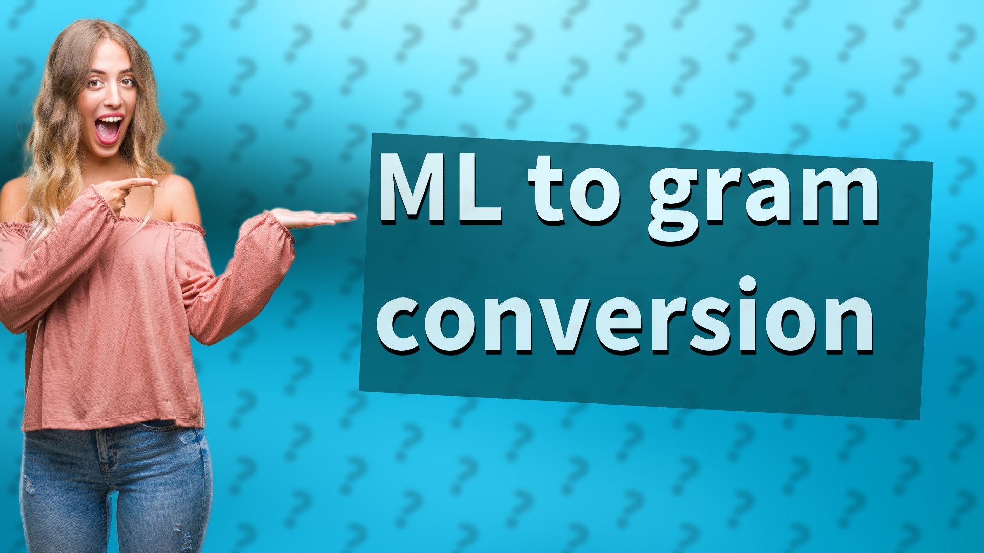 ML to gram conversion
