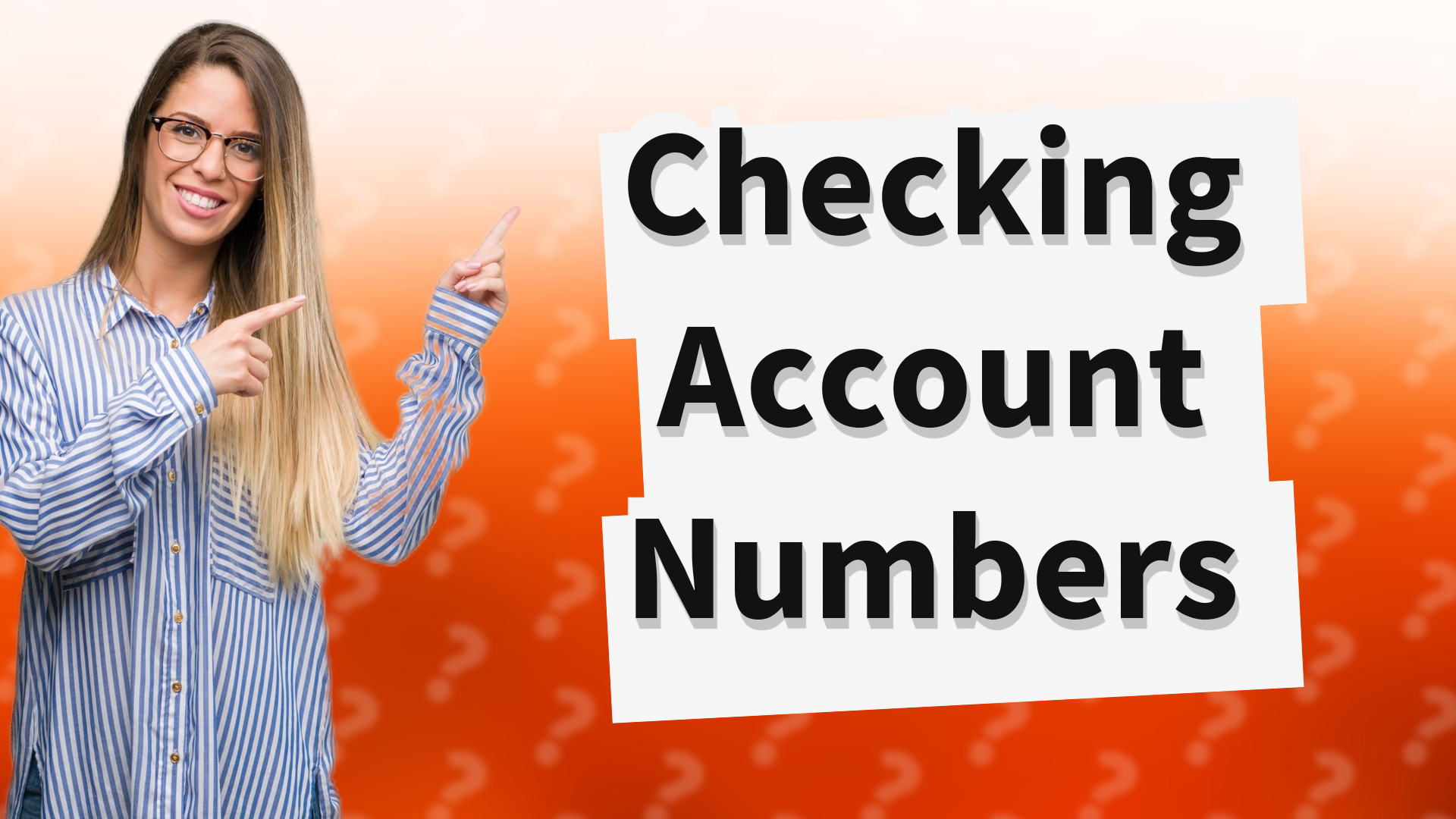 Checking Account Numbers