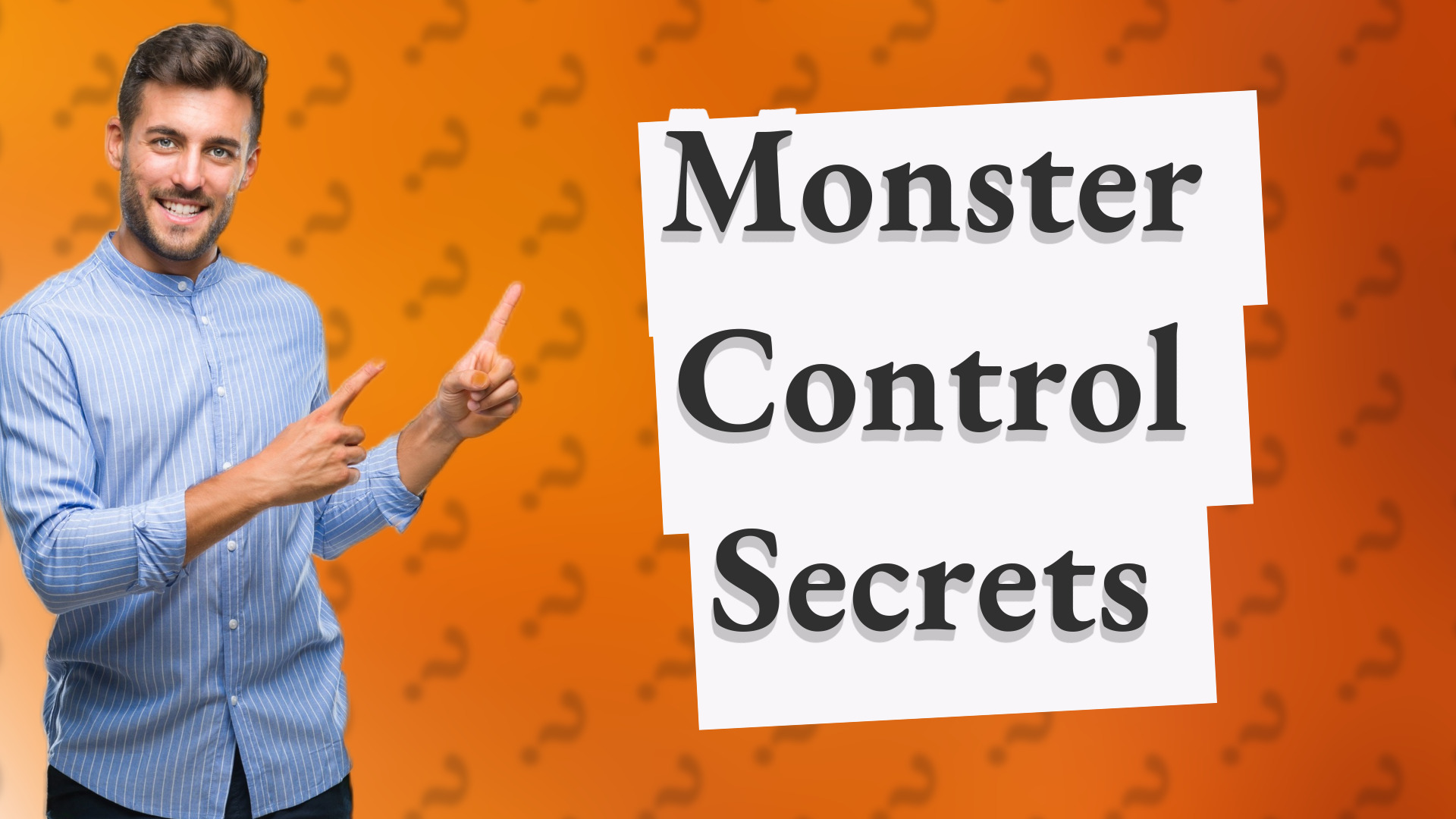 Monster Control Secrets