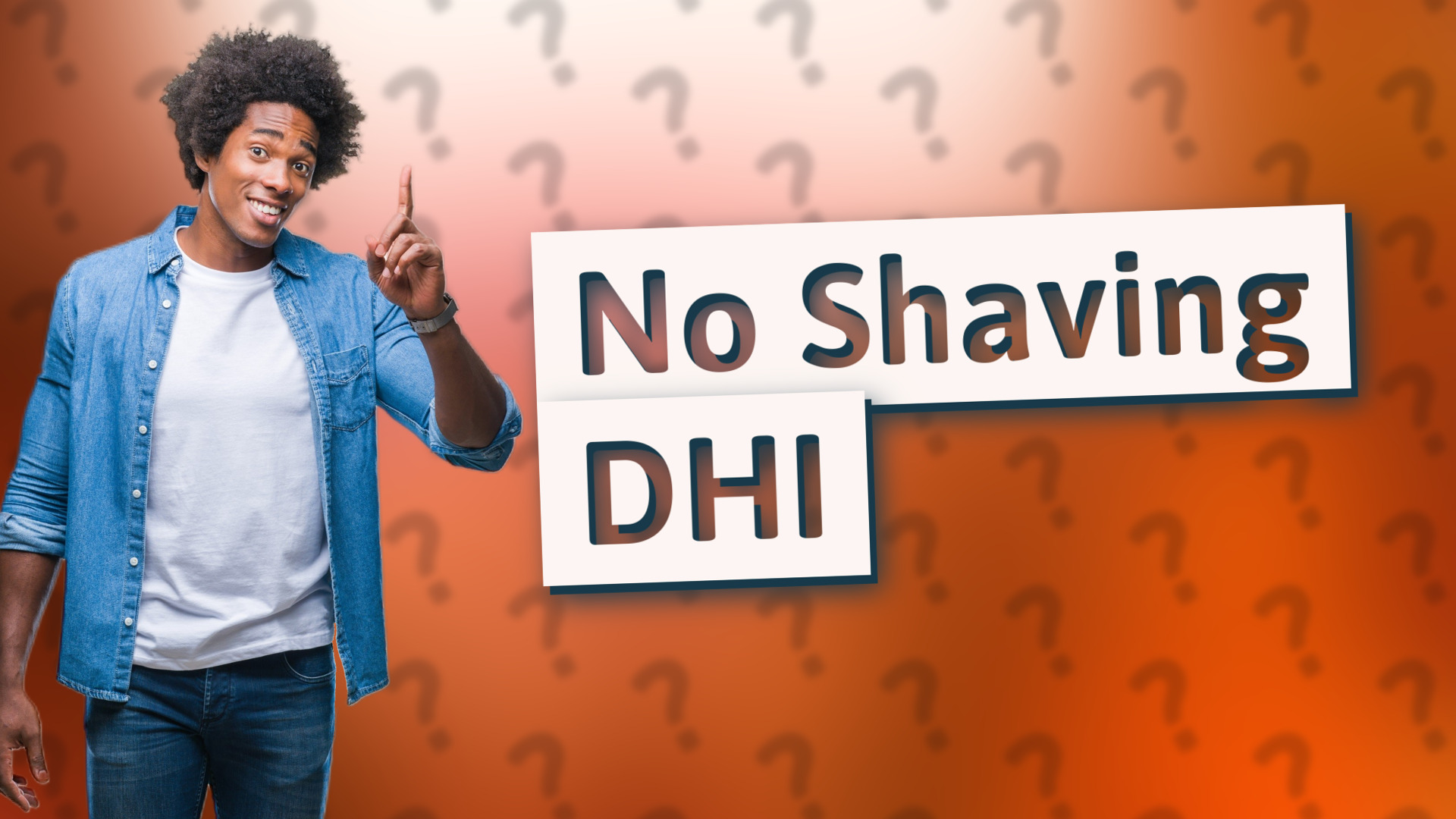 No Shaving DHI