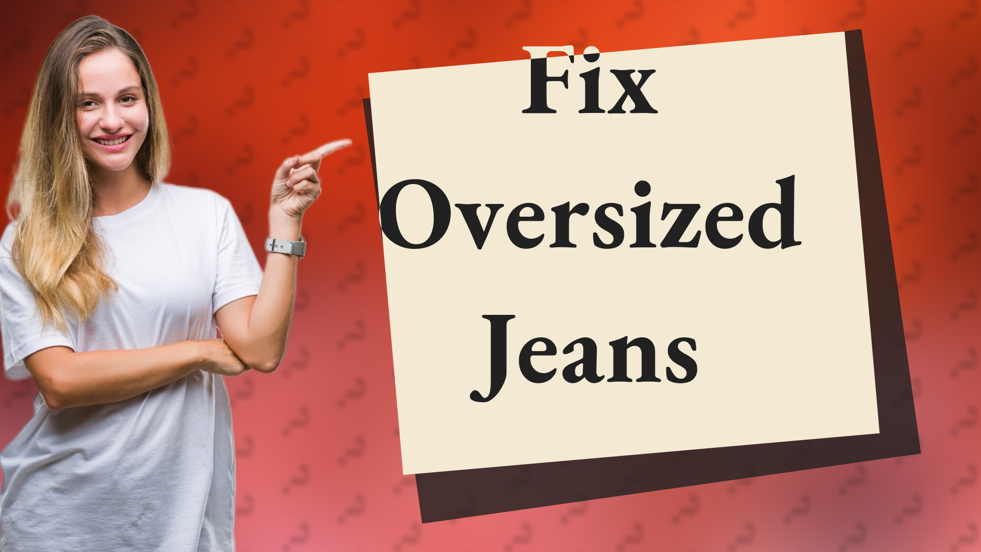 Fix Oversized Jeans