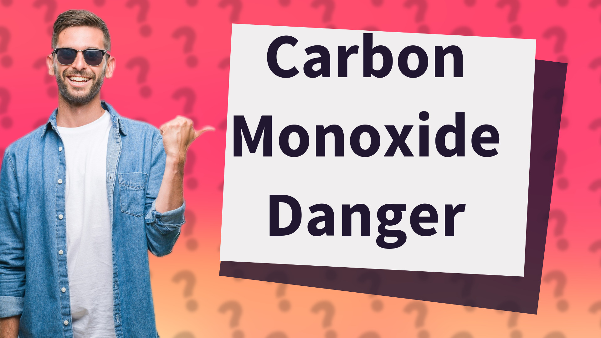 Carbon Monoxide Danger