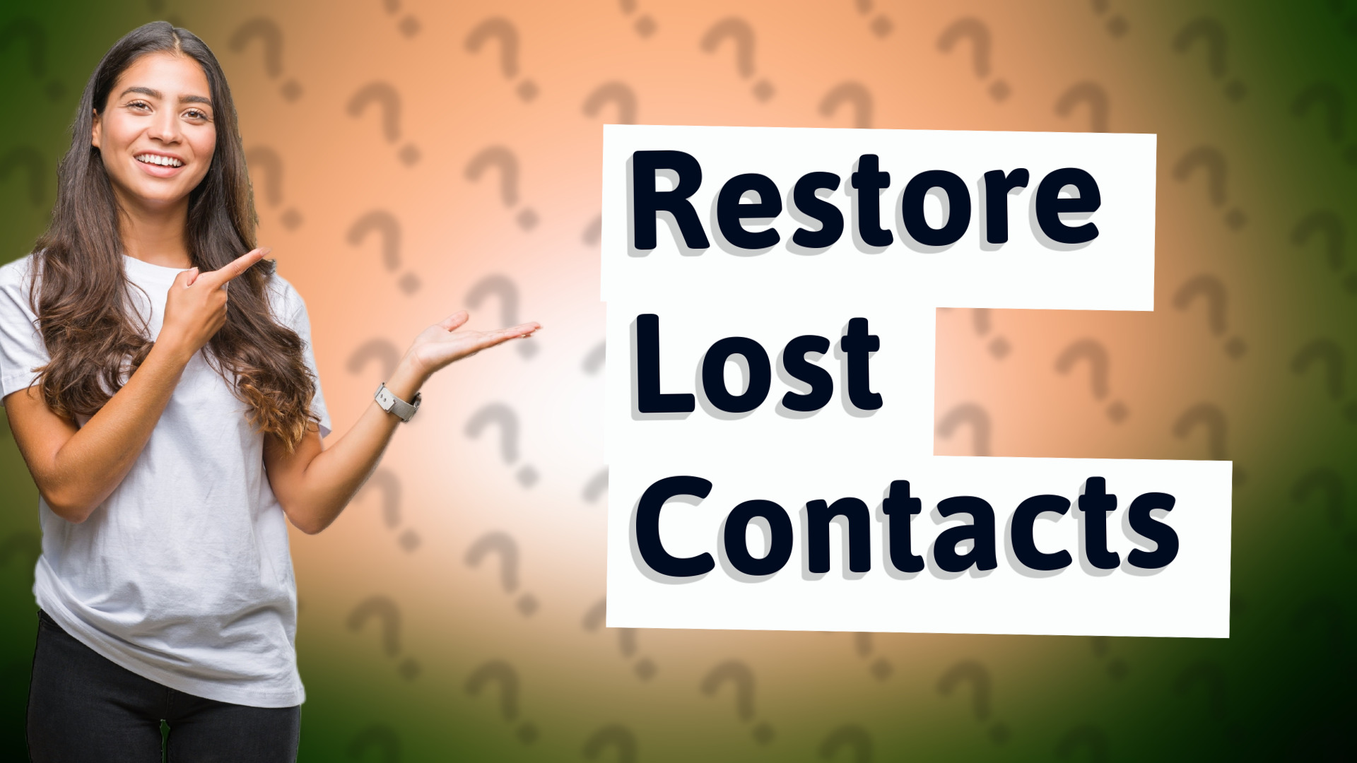 Restore Lost Contacts