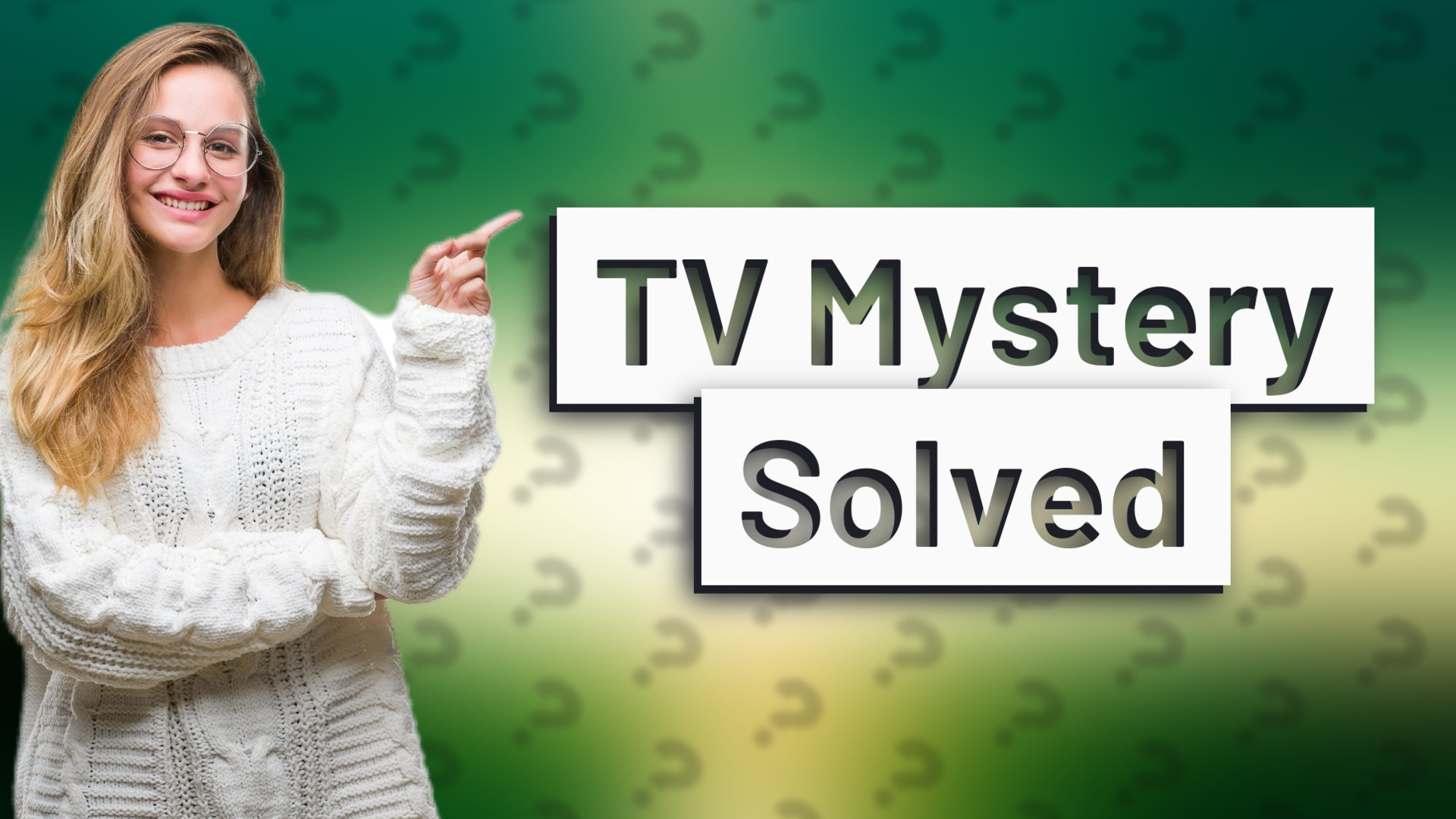 TV Mystery Solved