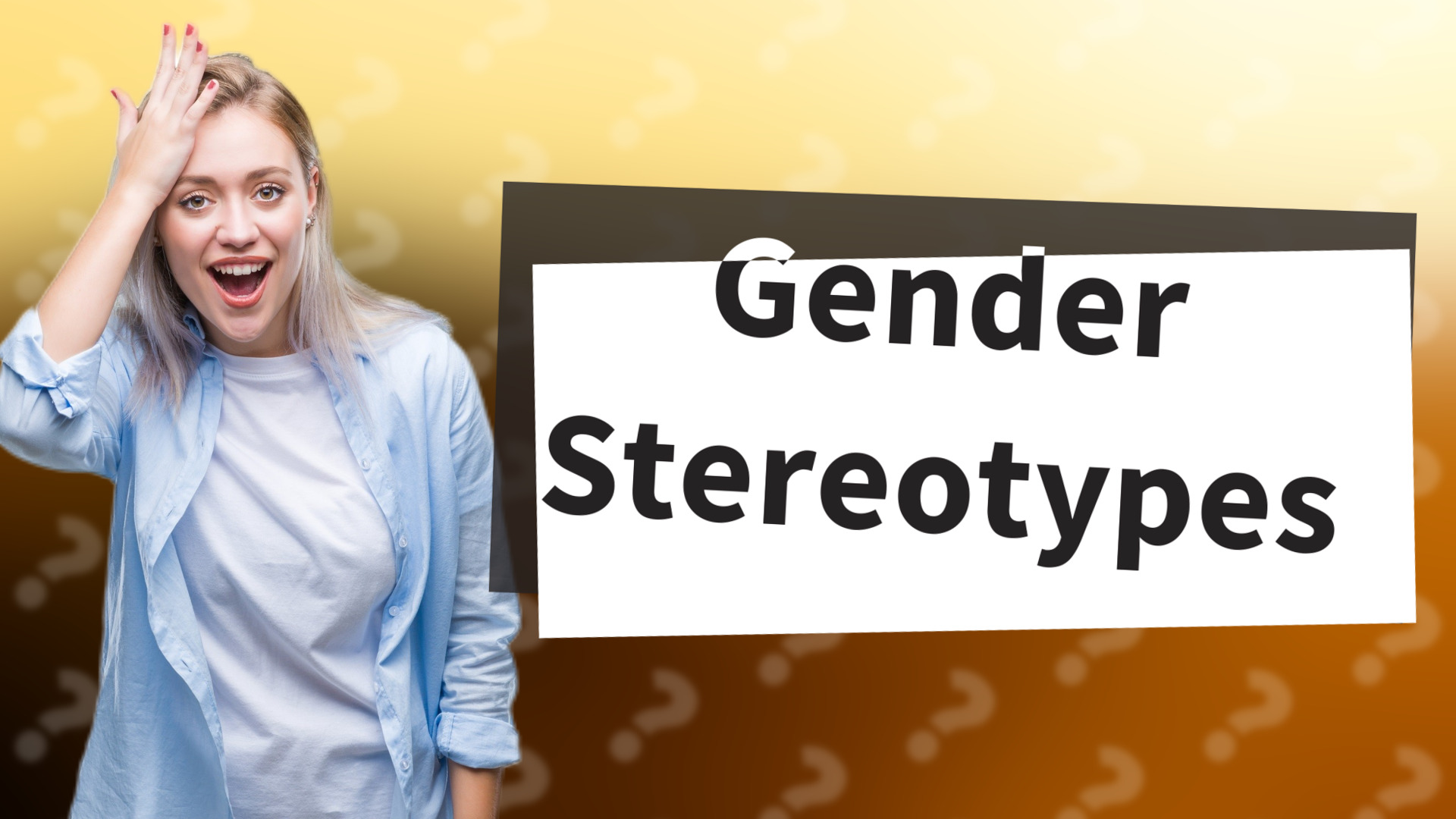Gender Stereotypes