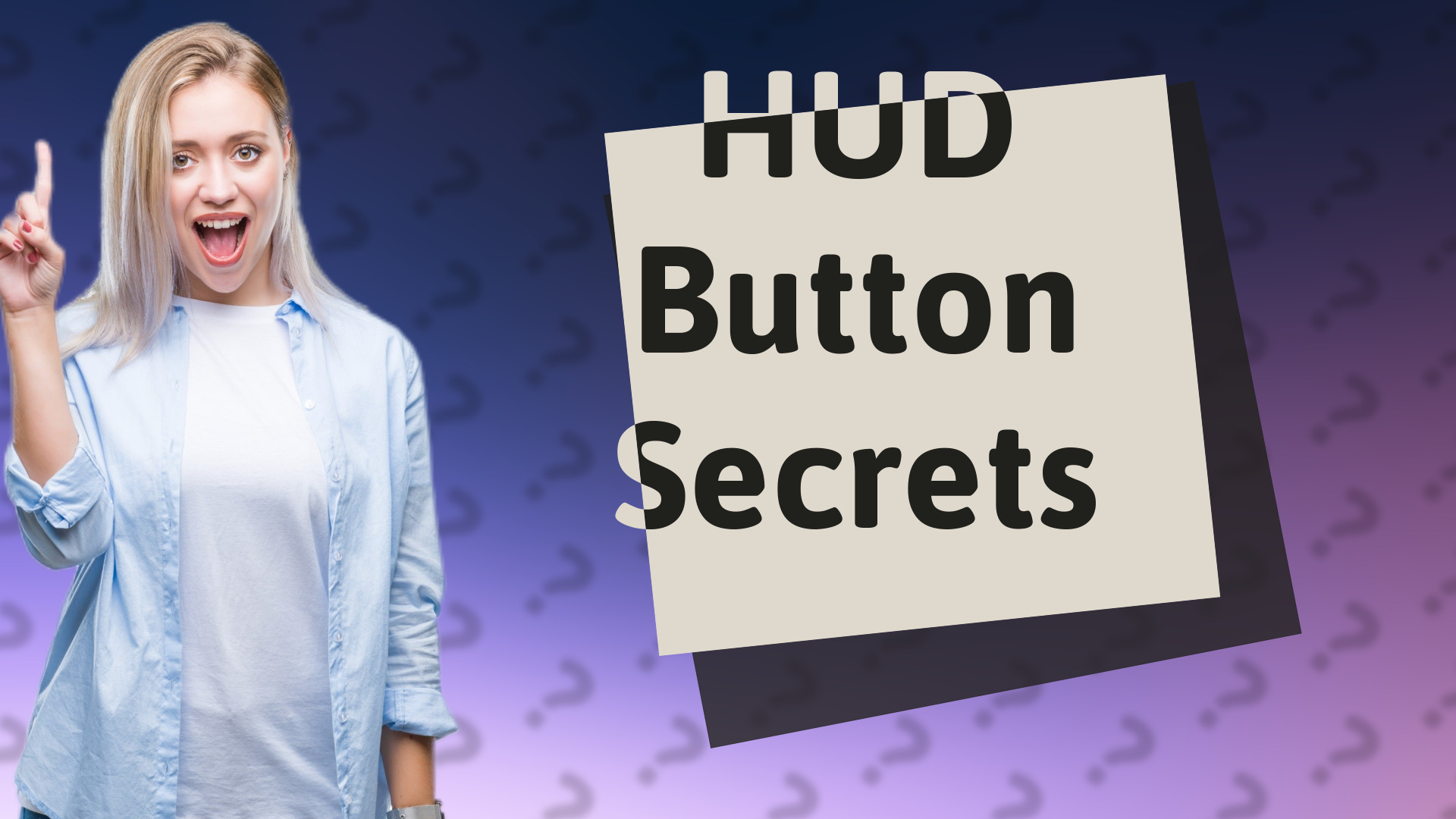 HUD Button Secrets