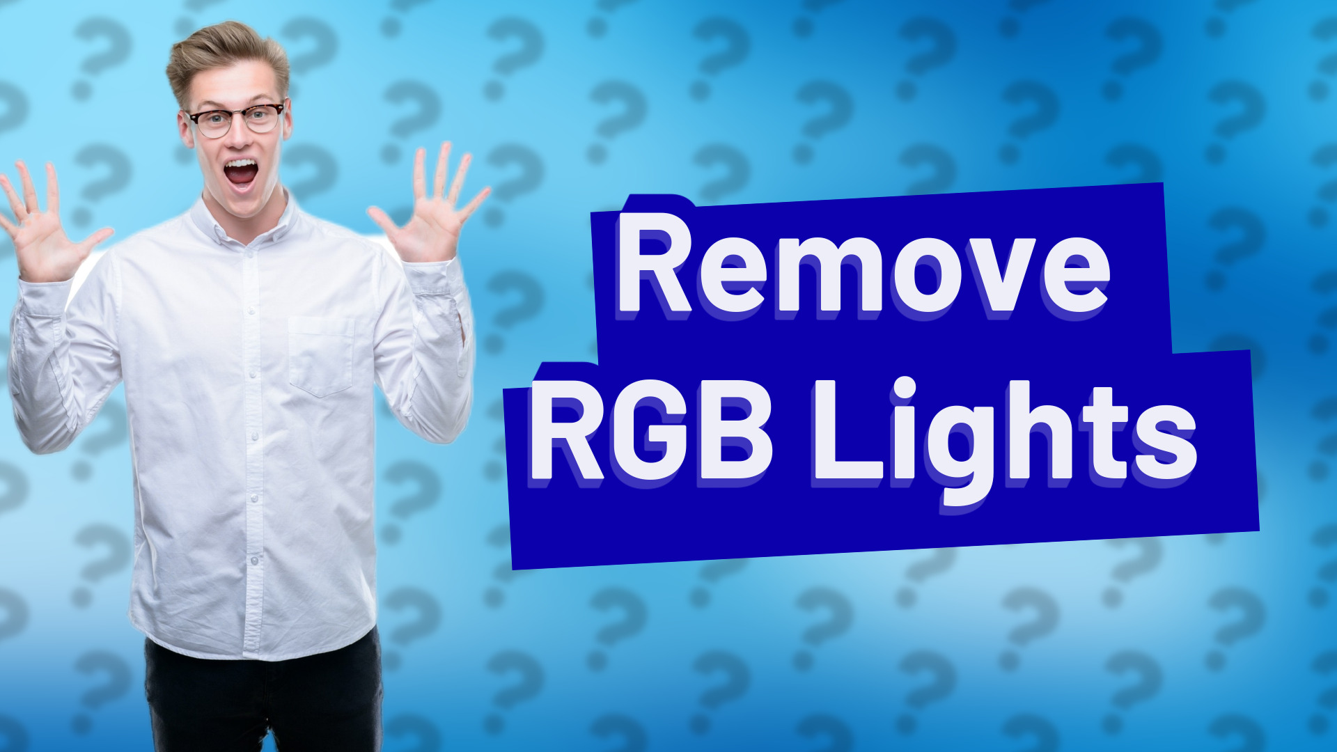 Remove RGB Lights
