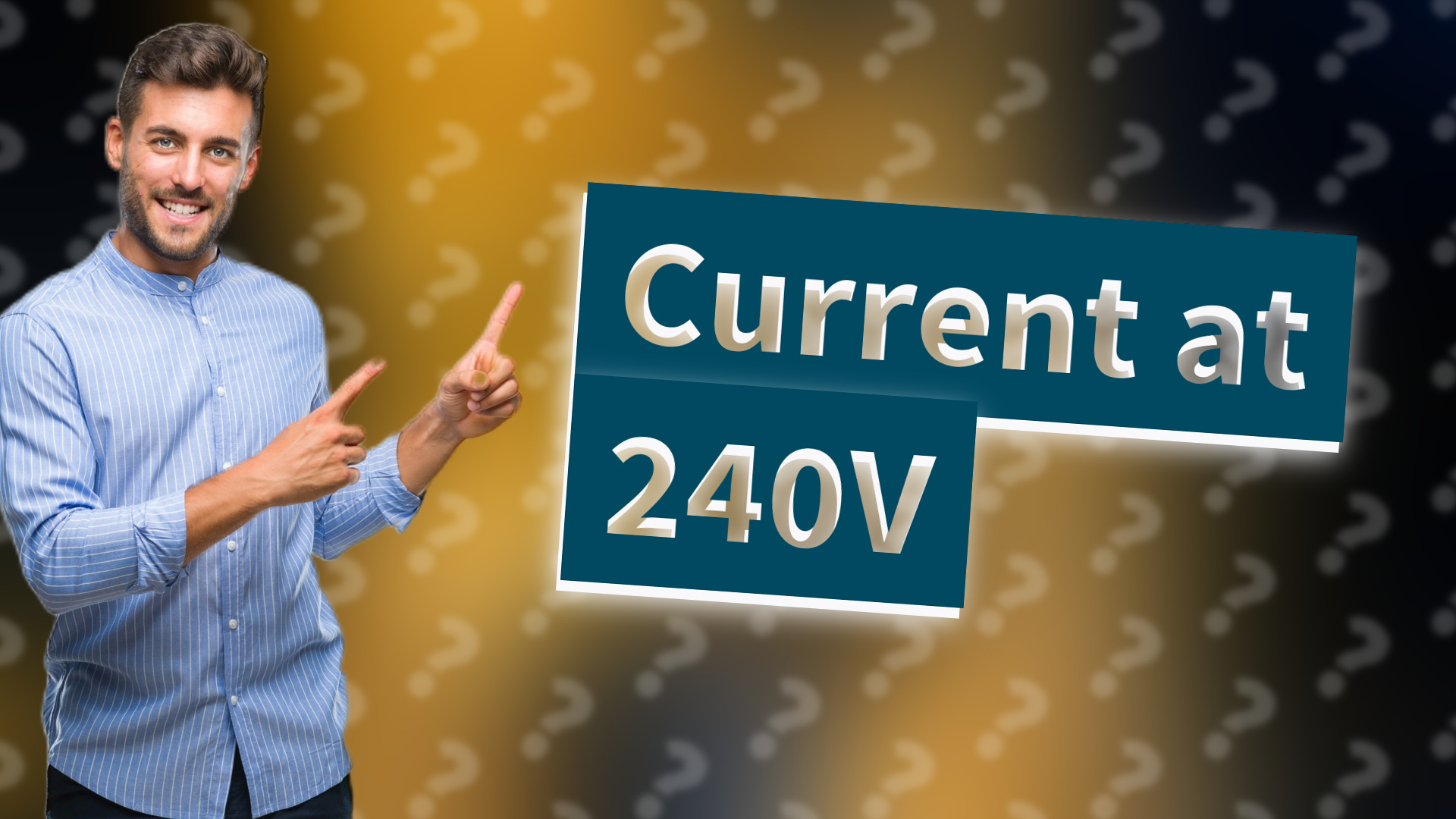Current at 240V