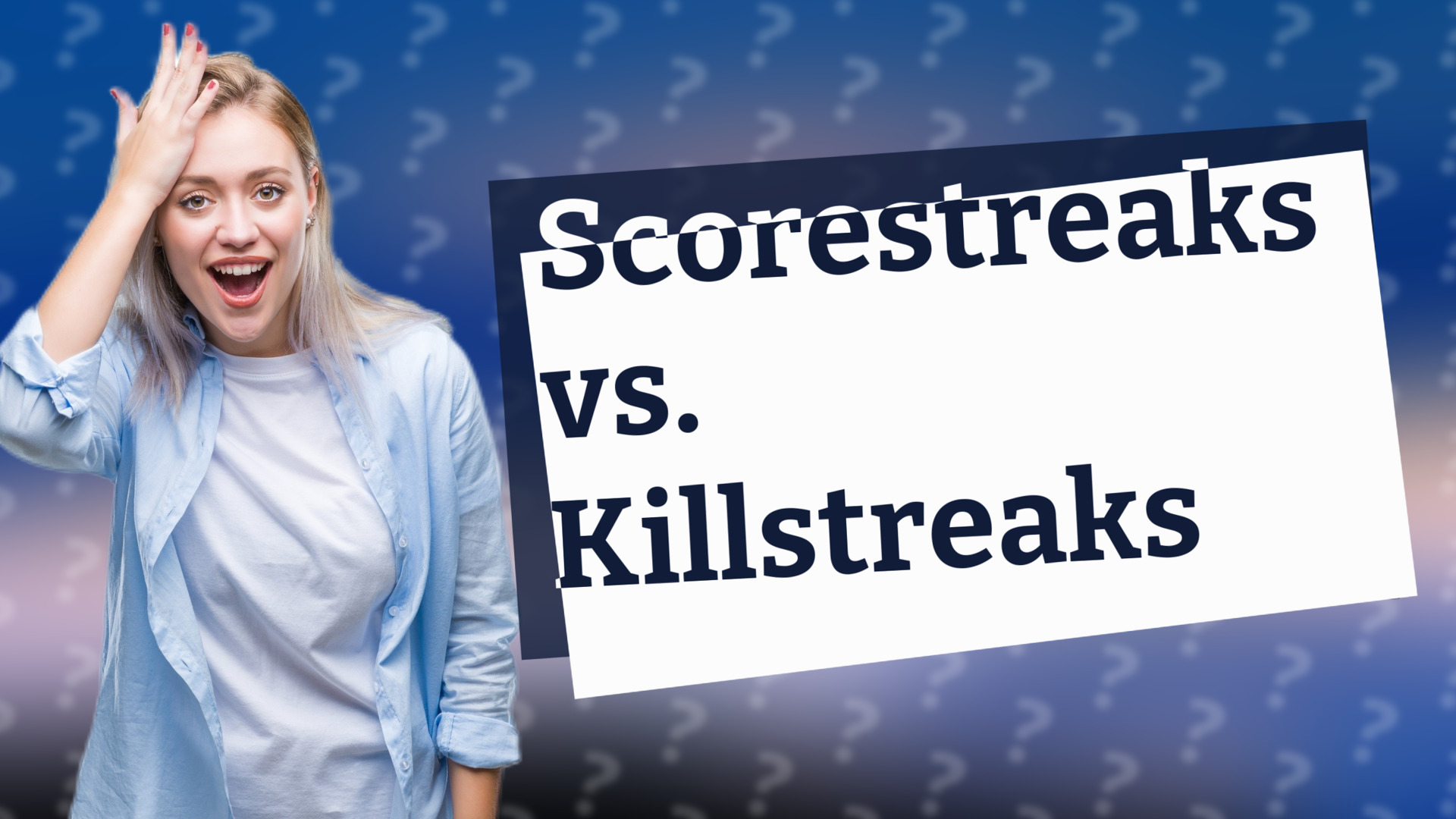 Scorestreaks vs. Killstreaks
