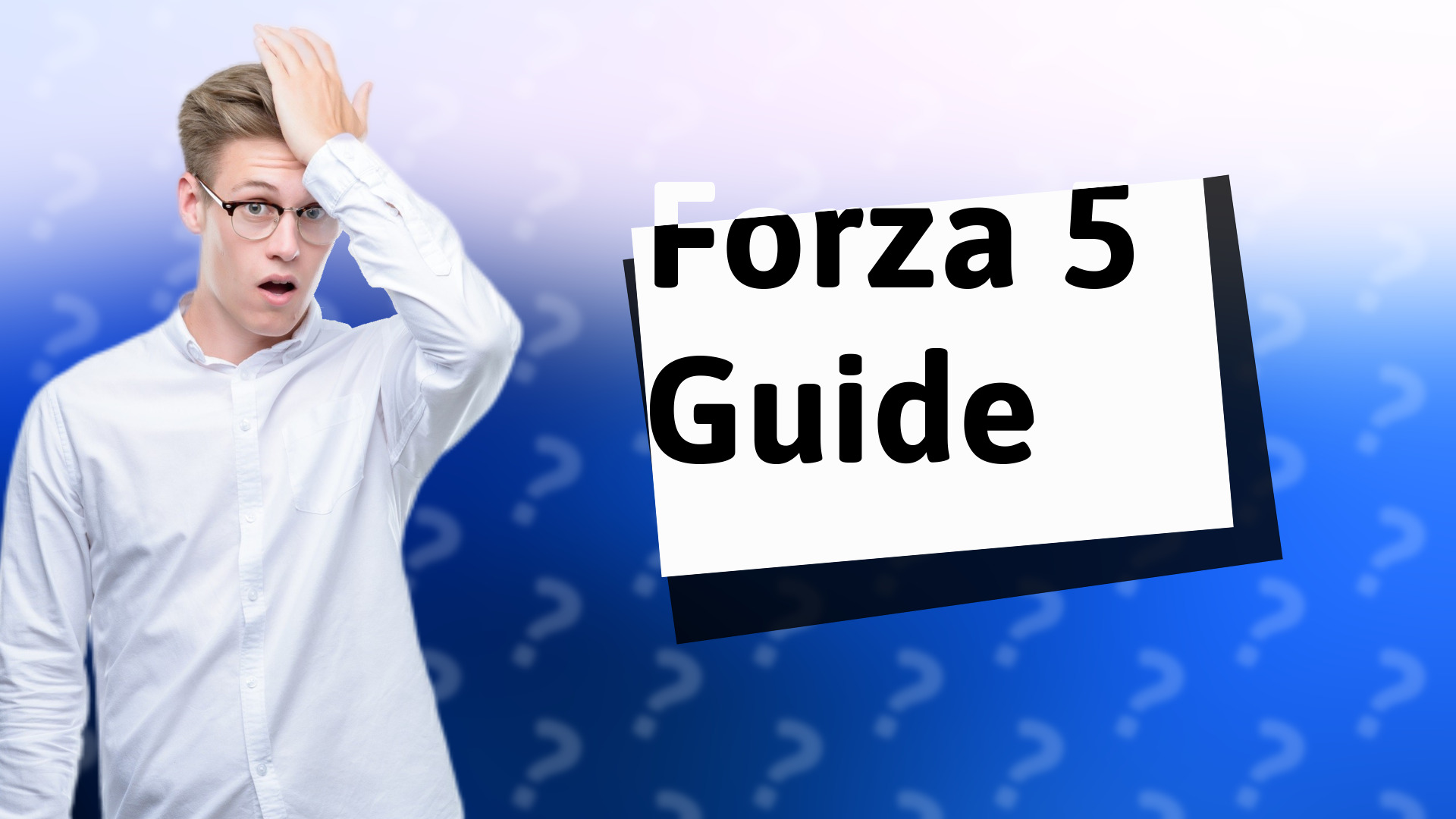 Forza 5 Guide