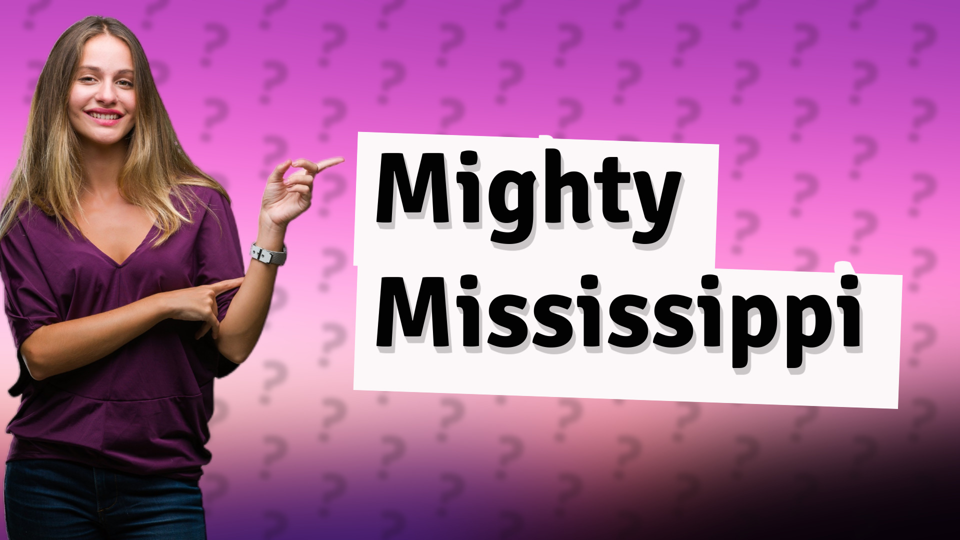 Mighty Mississippi