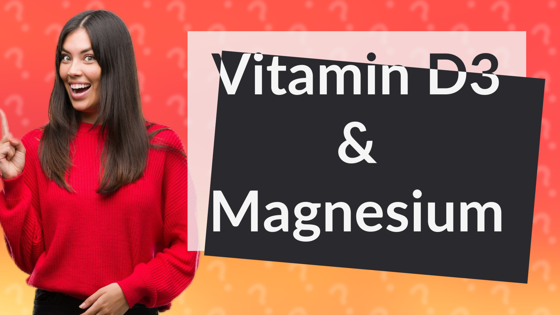Vitamin D3 & Magnesium